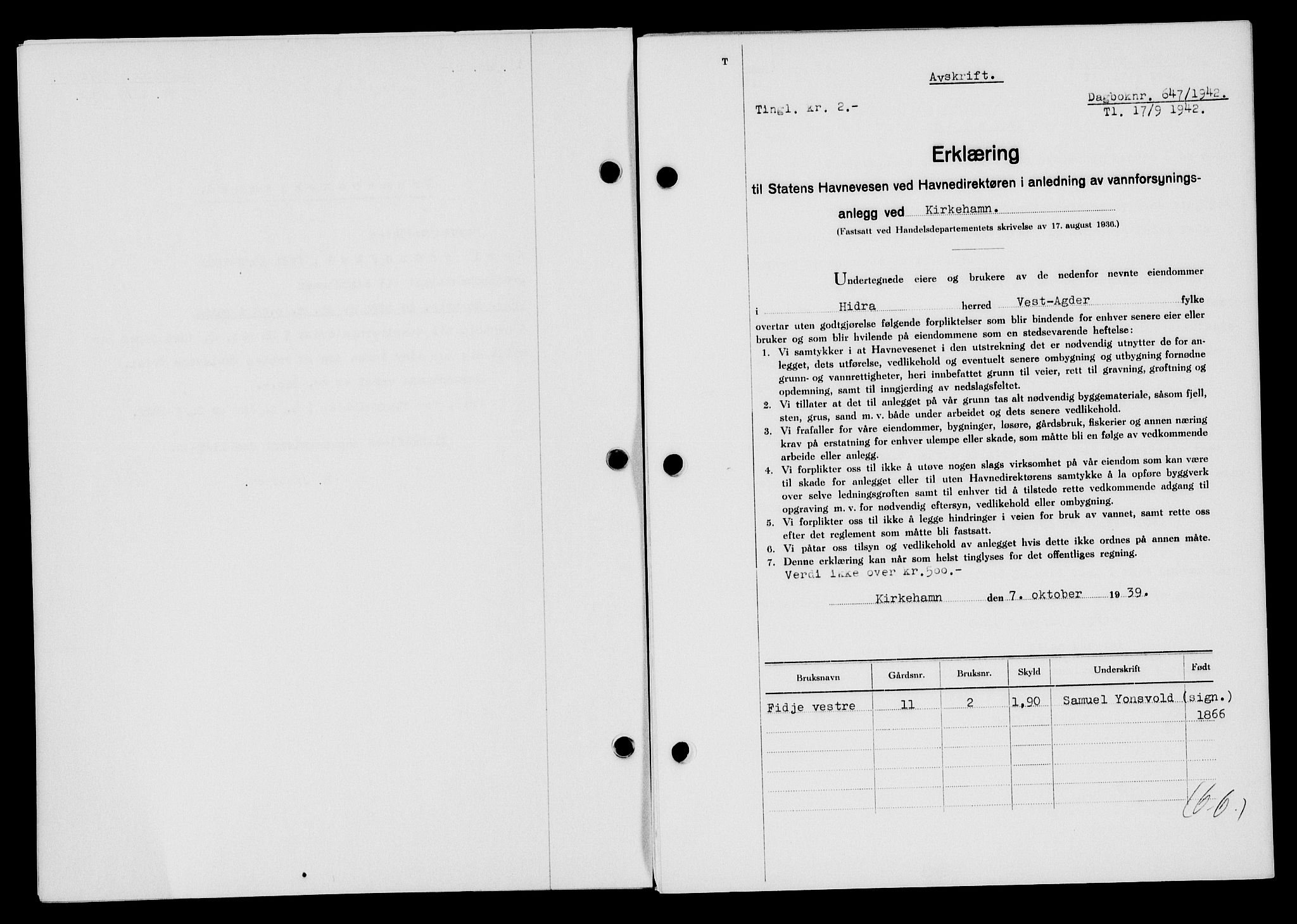 Flekkefjord sorenskriveri, SAK/1221-0001/G/Gb/Gba/L0057: Mortgage book no. A-5, 1941-1942, Diary no: : 647/1942