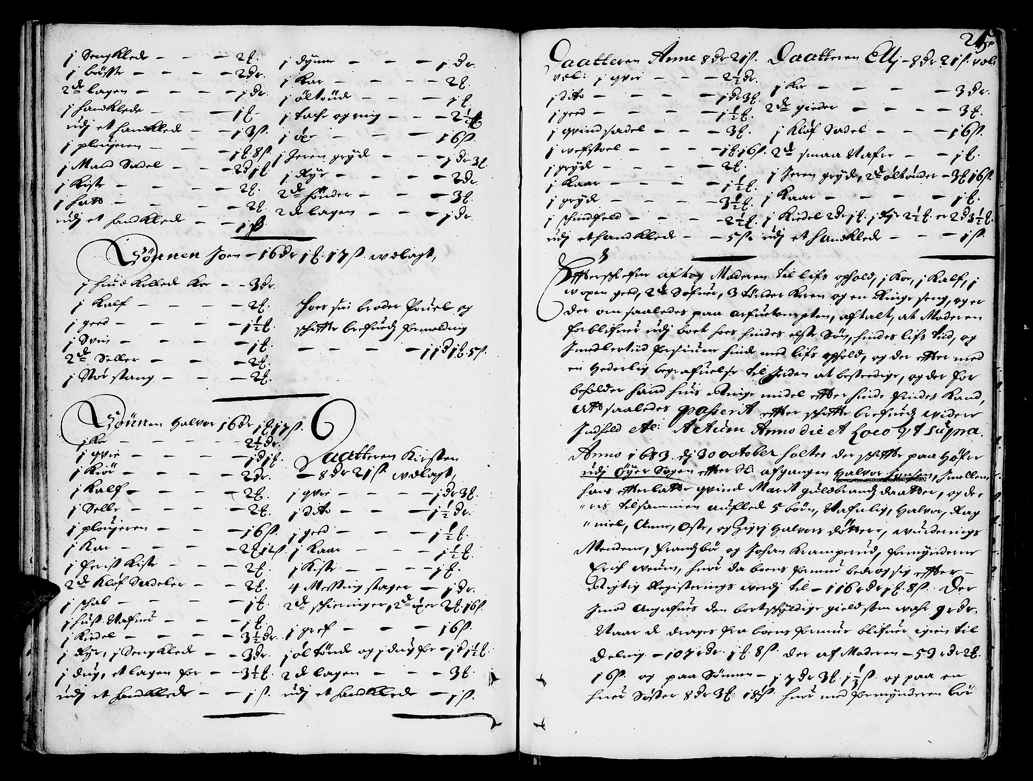 Sorenskriverier i Gudbrandsdalen, AV/SAH-TING-036/J/Ja/Jab/L0001: Skifteprotokoll - Sør-Gudbrandsdal, 1682-1721, p. 24b-25a