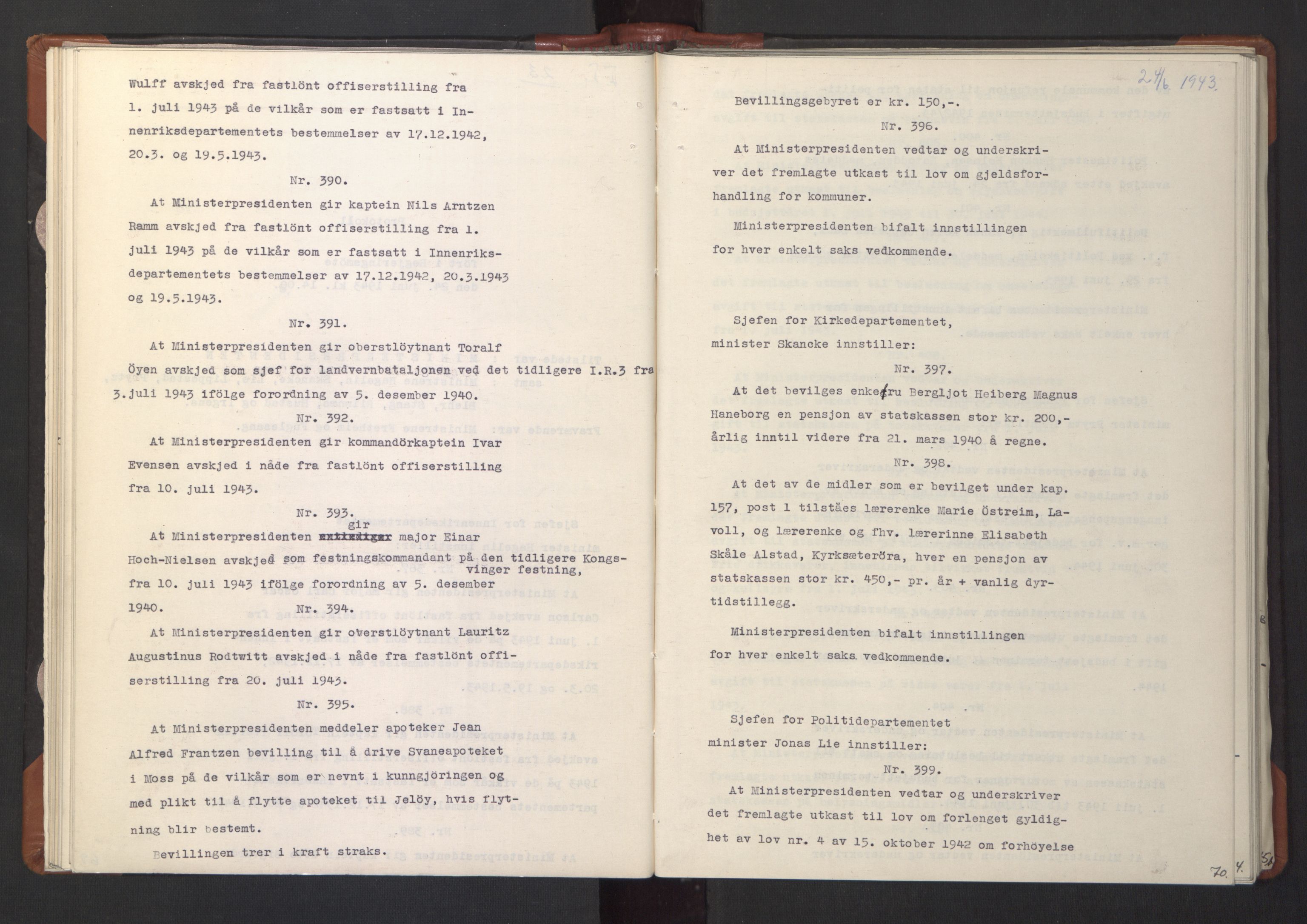 NS-administrasjonen 1940-1945 (Statsrådsekretariatet, de kommisariske statsråder mm), RA/S-4279/D/Da/L0003: Vedtak (Beslutninger) nr. 1-746 og tillegg nr. 1-47 (RA. j.nr. 1394/1944, tilgangsnr. 8/1944, 1943, p. 72