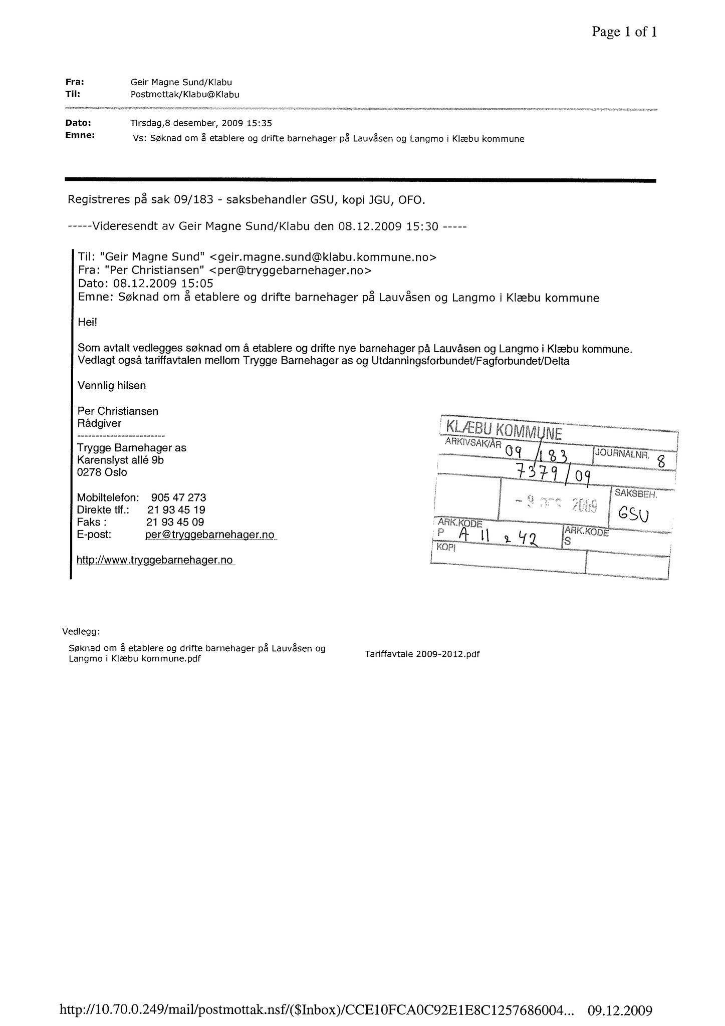 Klæbu Kommune, TRKO/KK/02-FS/L003: Formannsskapet - Møtedokumenter, 2010, p. 96