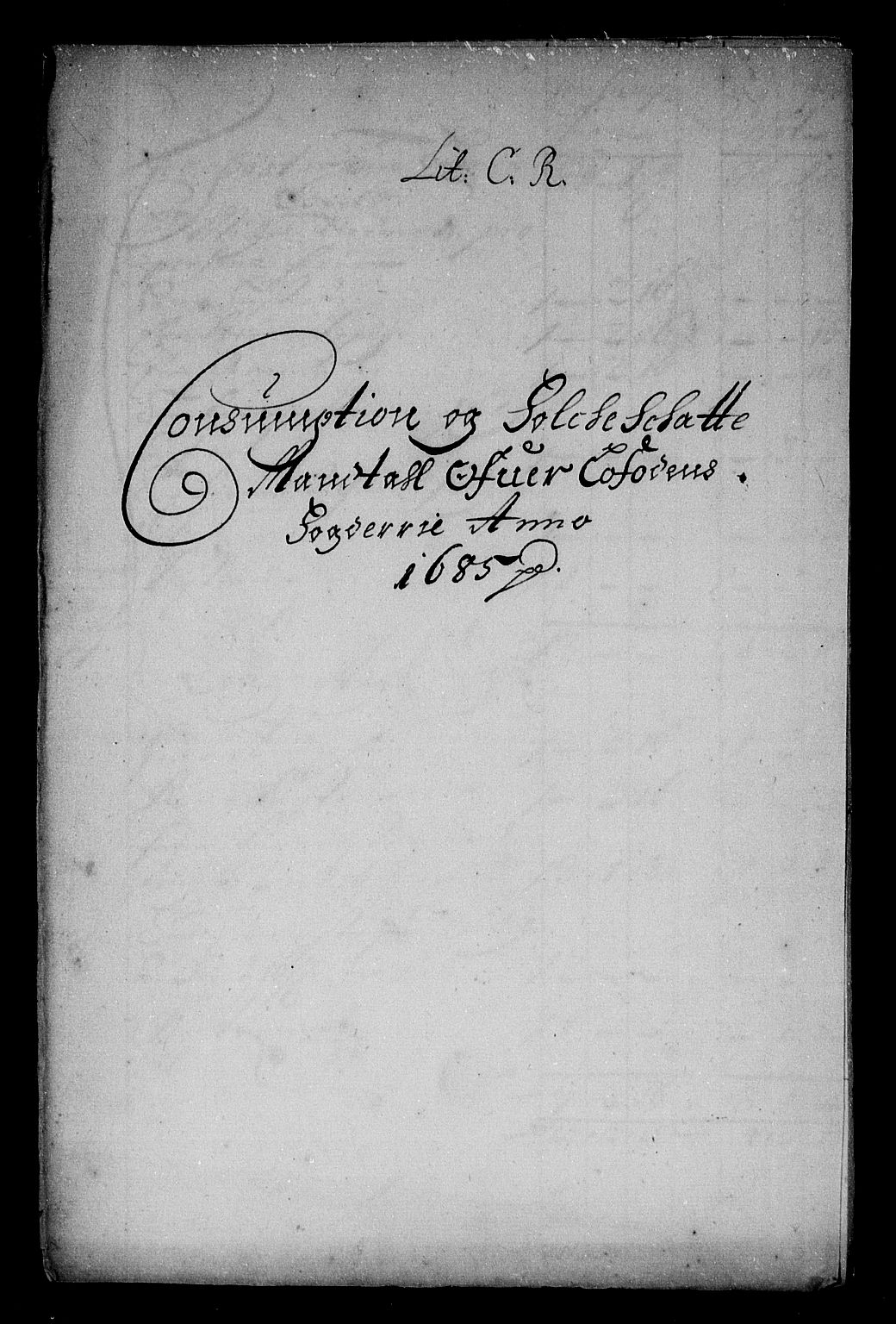 Rentekammeret inntil 1814, Reviderte regnskaper, Stiftamtstueregnskaper, Trondheim stiftamt og Nordland amt, AV/RA-EA-6044/R/Rg/L0082: Trondheim stiftamt og Nordland amt, 1685