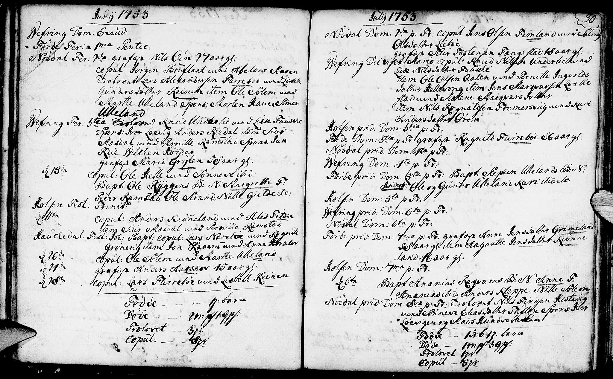 Førde sokneprestembete, AV/SAB-A-79901/H/Haa/Haaa/L0003: Parish register (official) no. A 3, 1749-1764, p. 30