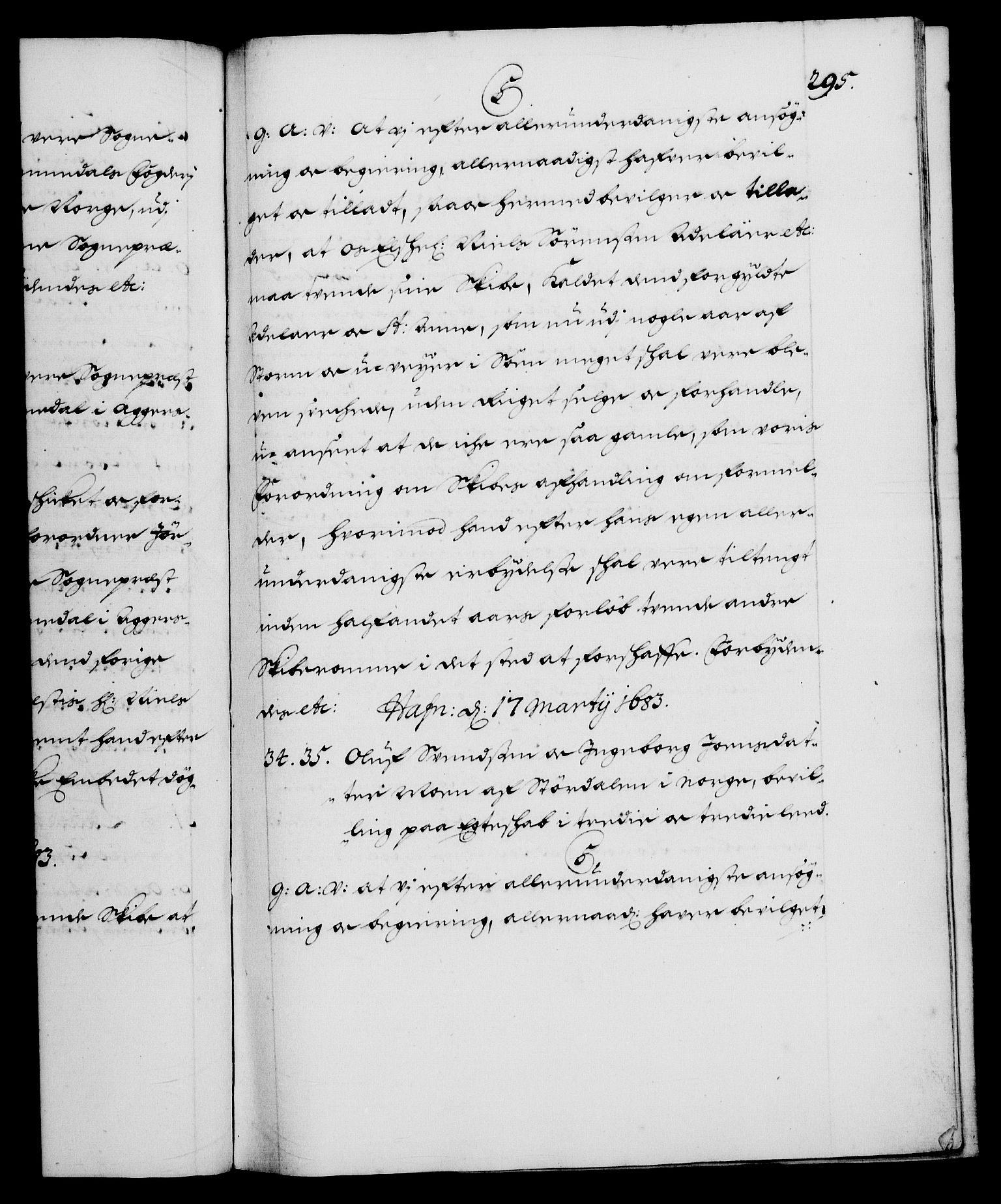 Danske Kanselli 1572-1799, AV/RA-EA-3023/F/Fc/Fca/Fcaa/L0013: Norske registre (mikrofilm), 1681-1684, p. 295a