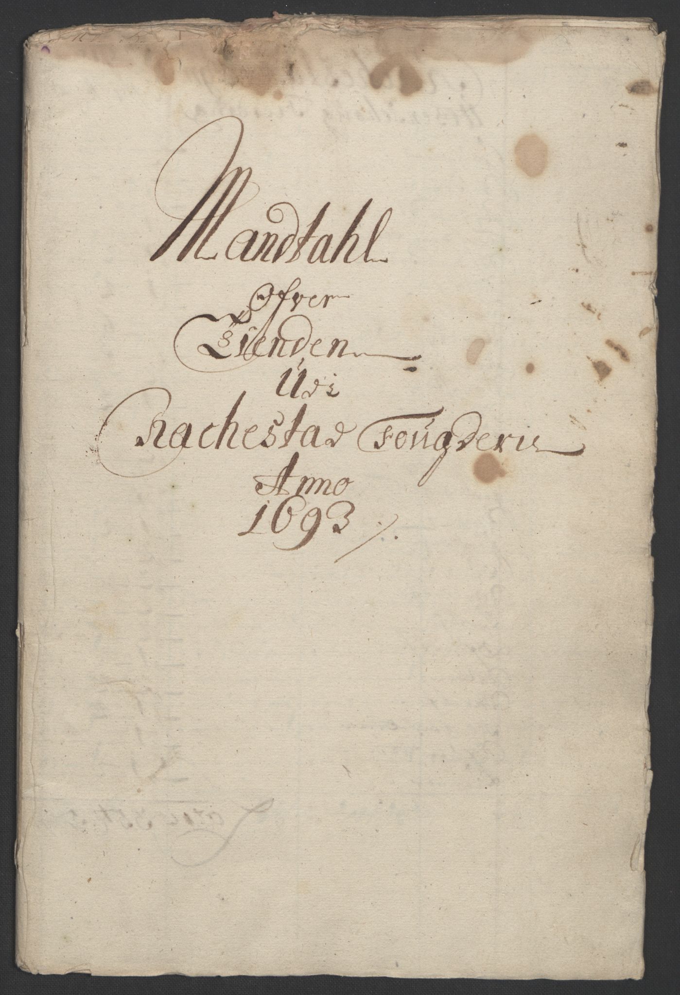 Rentekammeret inntil 1814, Reviderte regnskaper, Fogderegnskap, RA/EA-4092/R05/L0278: Fogderegnskap Rakkestad, 1691-1693, p. 365