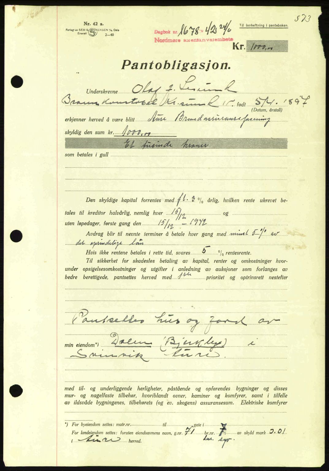 Nordmøre sorenskriveri, AV/SAT-A-4132/1/2/2Ca: Mortgage book no. B89, 1942-1942, Diary no: : 1678/1942