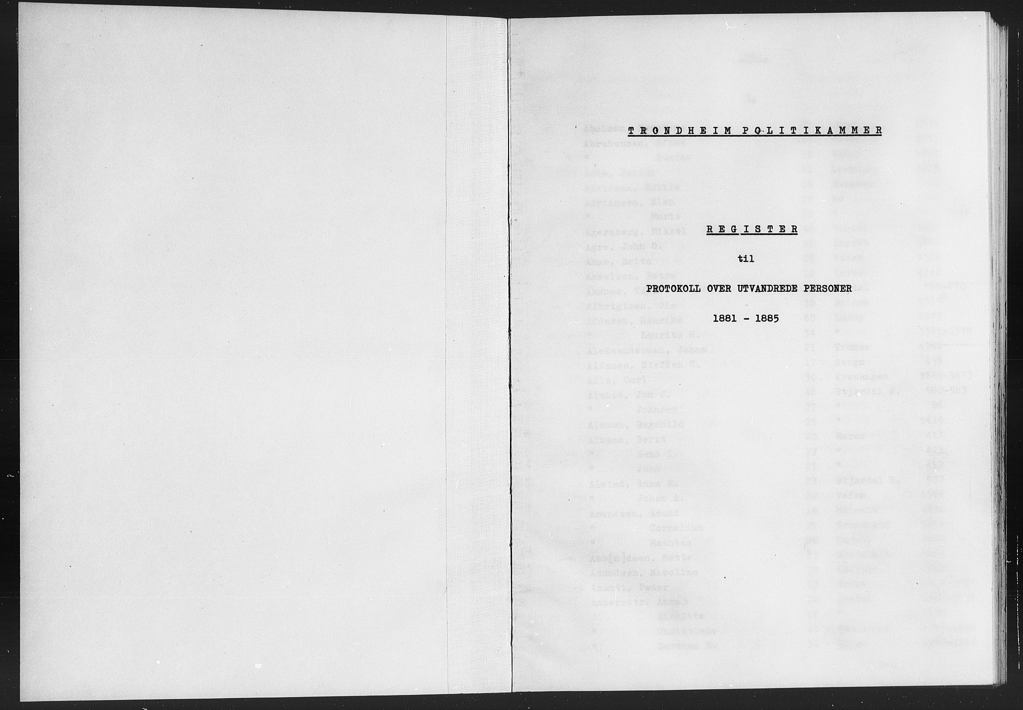 Trondheim politikammer, SAT/A-1887/1/32/L0019/0010: Registre til emigrantprotokollene / Etternavnsregister, 1881-1885