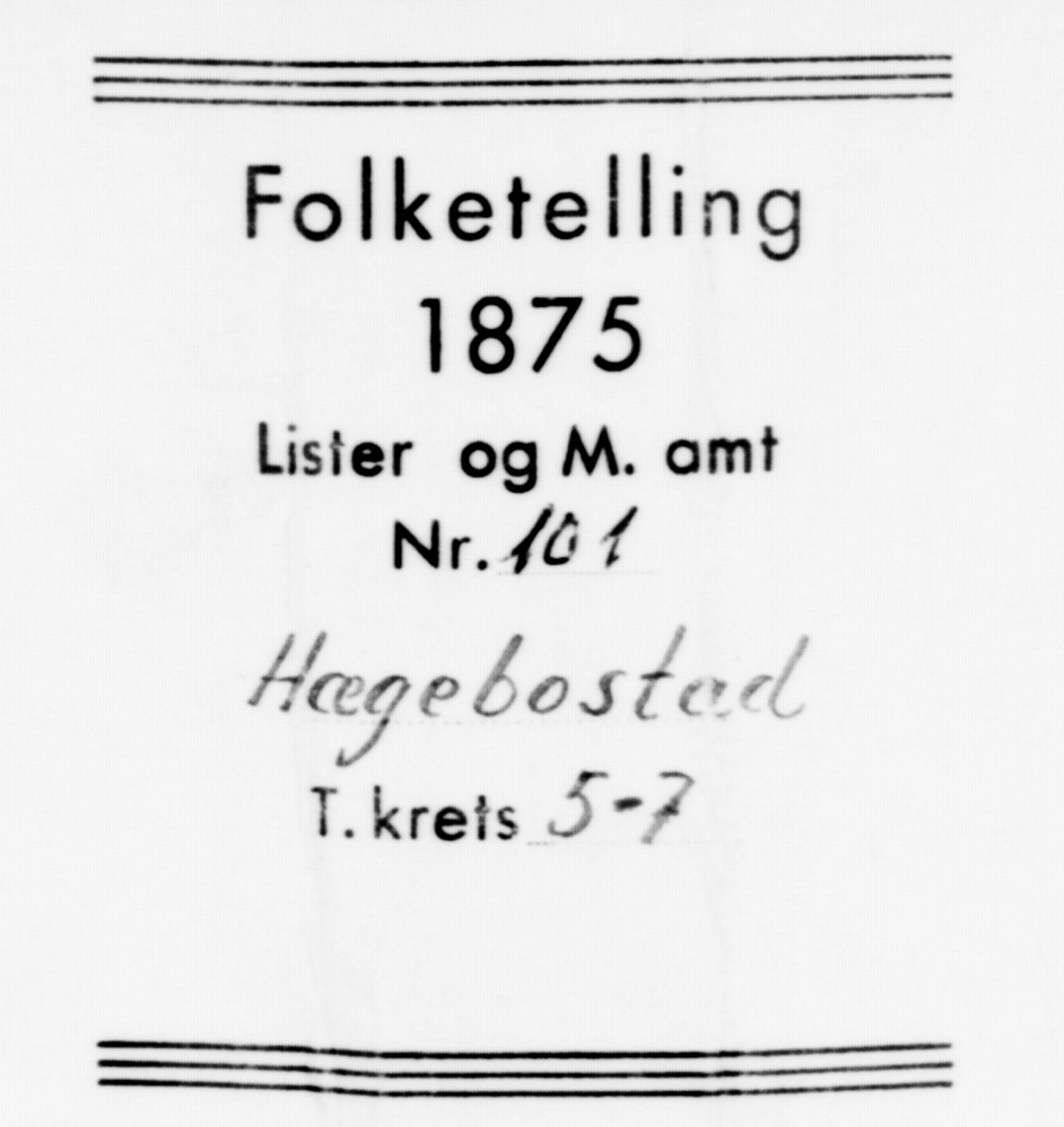 SAK, 1875 census for 1034P Hægebostad, 1875, p. 468