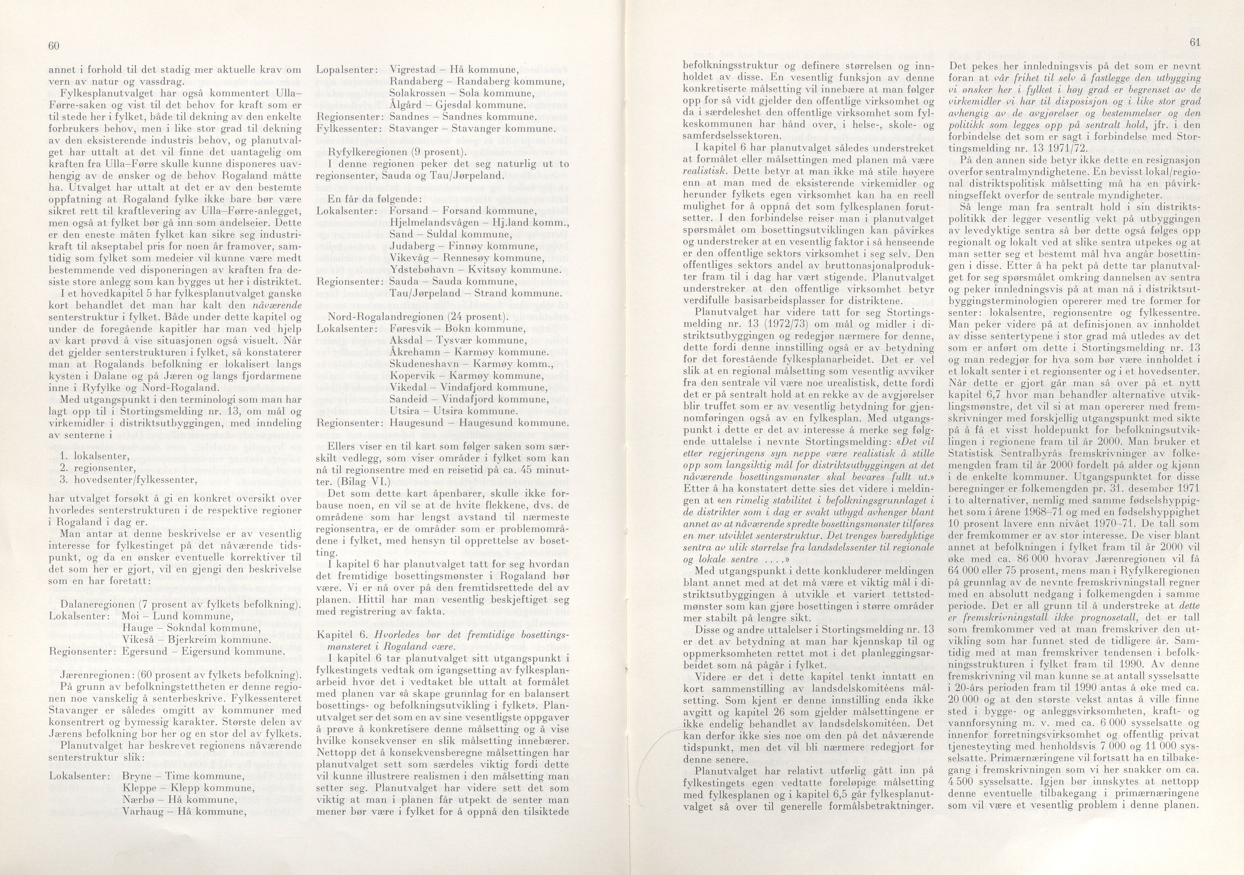 Rogaland fylkeskommune - Fylkesrådmannen , IKAR/A-900/A/Aa/Aaa/L0093: Møtebok , 1973, p. 60-61