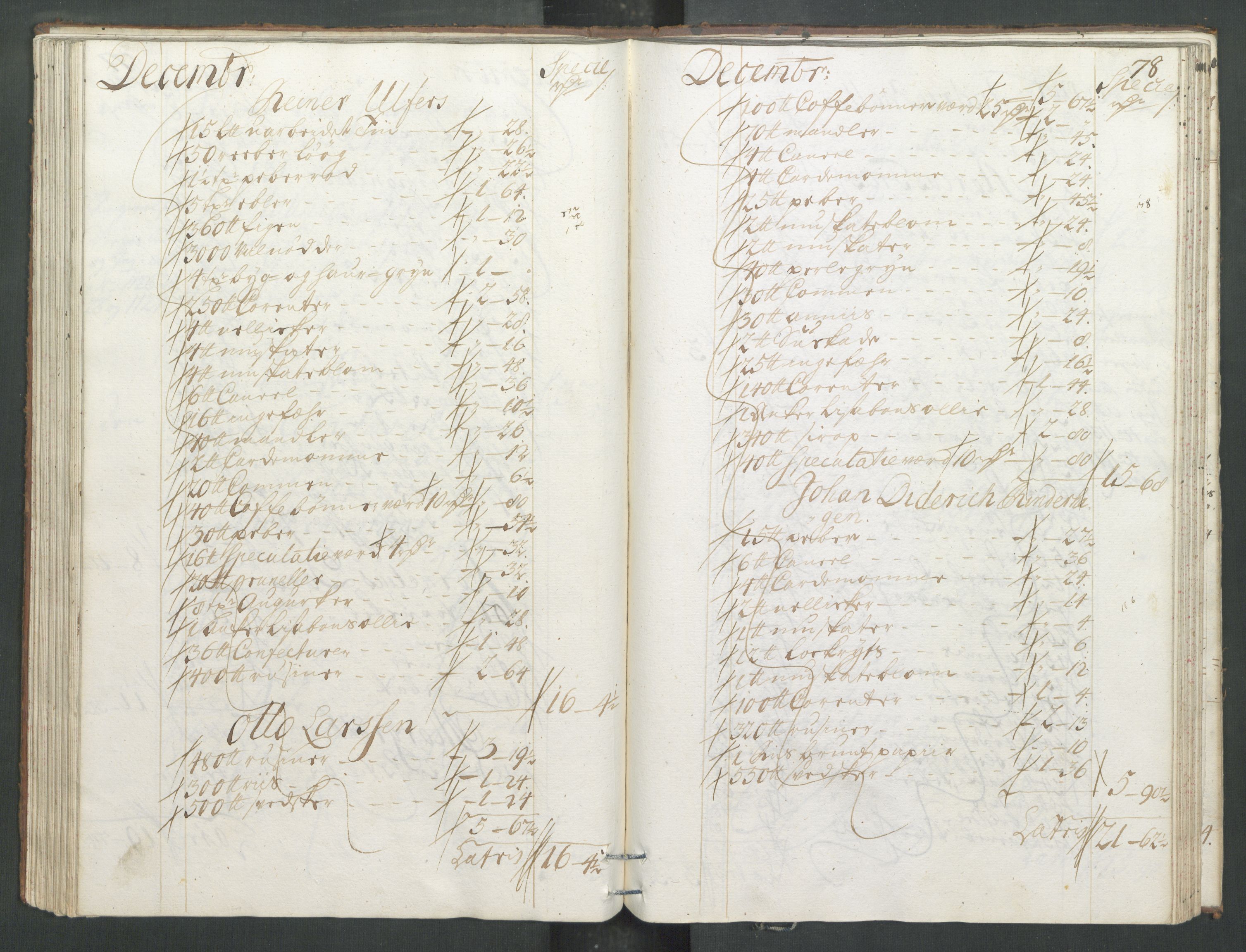 Generaltollkammeret, tollregnskaper, RA/EA-5490/R33/L0013/0001: Tollregnskaper Trondheim A / Inngående tollbok, 1731, p. 77b-78a