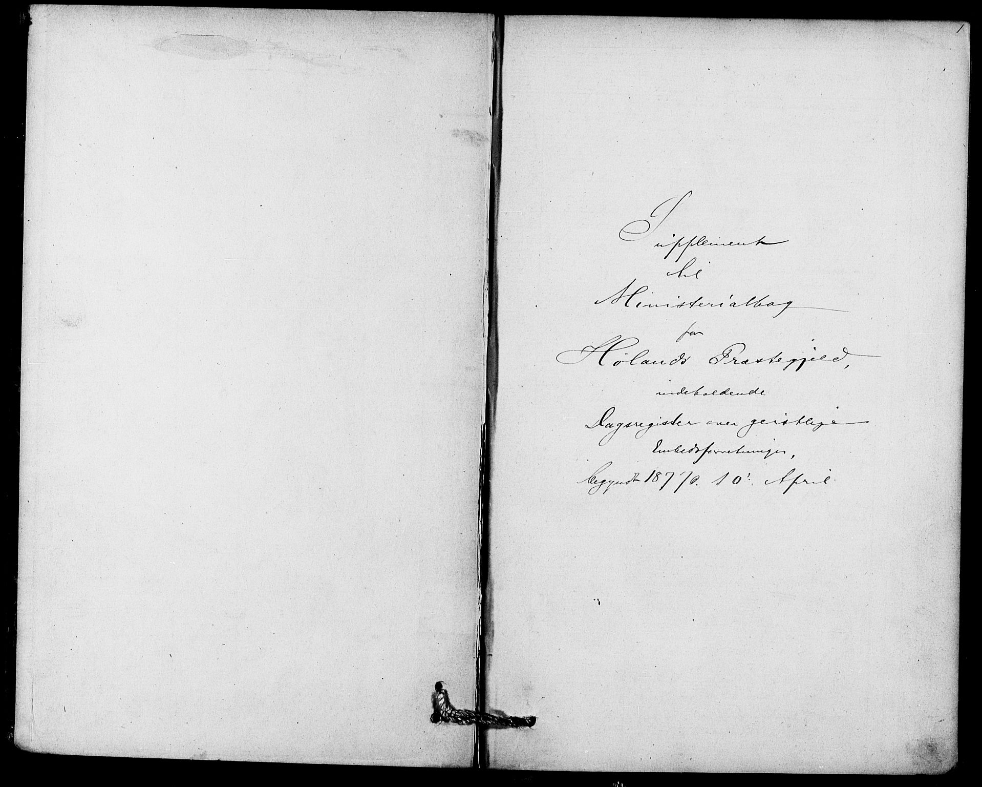 Høland prestekontor Kirkebøker, SAO/A-10346a/I/Ia/L0001: Diary records no. I 1, 1877-1886, p. 1