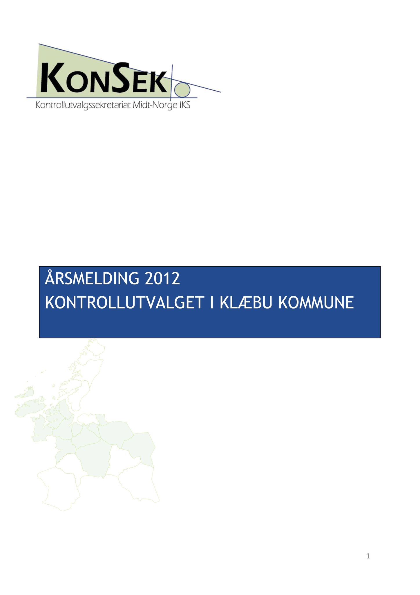 Klæbu Kommune, TRKO/KK/01-KS/L006: Kommunestyret - Møtedokumenter, 2013, p. 401