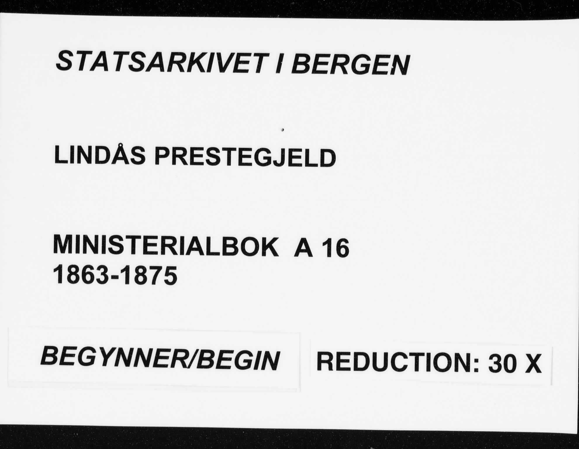 Lindås Sokneprestembete, AV/SAB-A-76701/H/Haa/Haaa/L0016: Parish register (official) no. A 16, 1863-1875