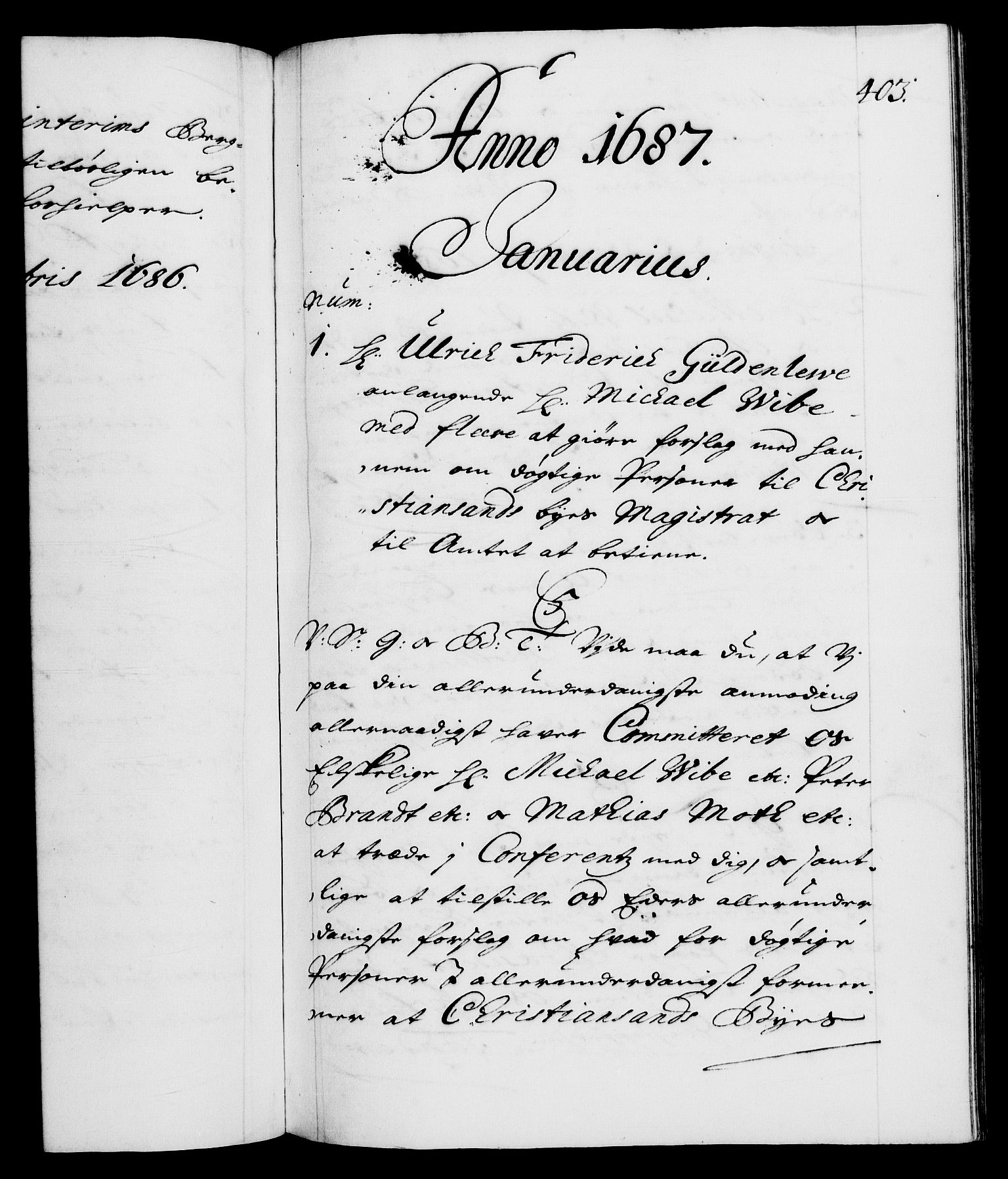 Danske Kanselli 1572-1799, AV/RA-EA-3023/F/Fc/Fca/Fcab/L0013: Norske tegnelser (mikrofilm), 1684-1687, p. 403a
