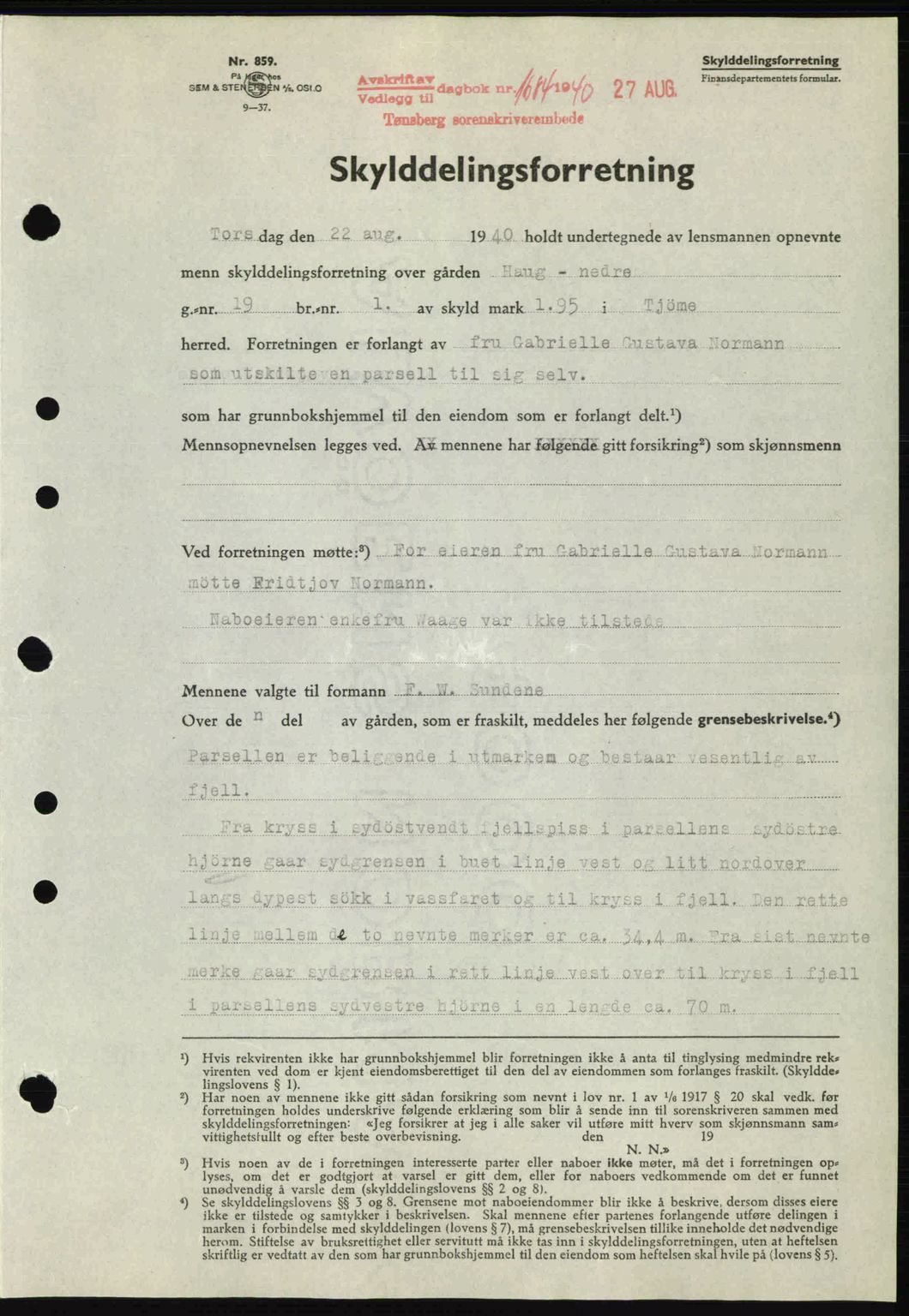 Tønsberg sorenskriveri, AV/SAKO-A-130/G/Ga/Gaa/L0009: Mortgage book no. A9, 1940-1941, Diary no: : 1684/1940