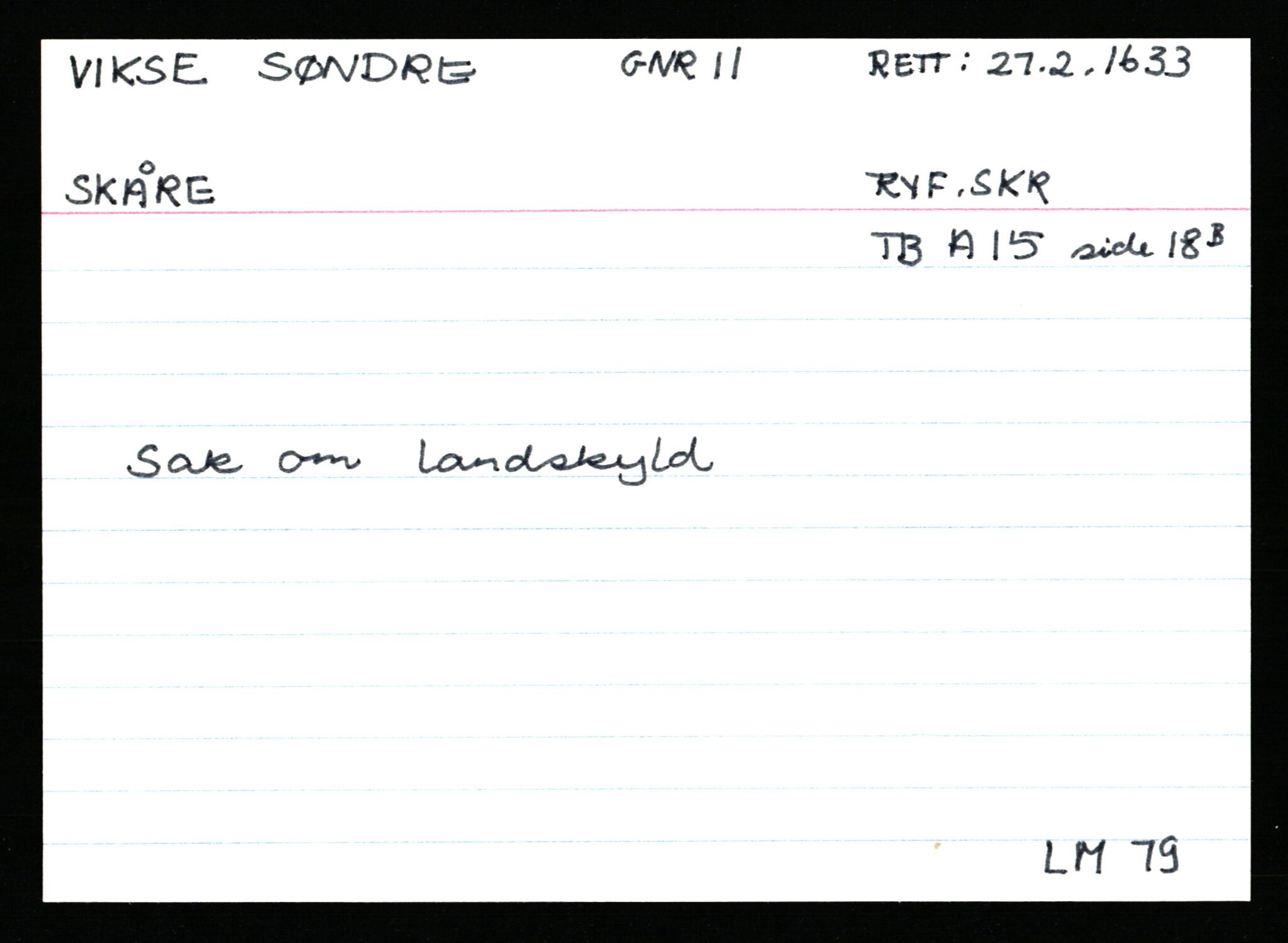 Statsarkivet i Stavanger, AV/SAST-A-101971/03/Y/Ym/L0067: Åstedskort sortert etter gårdsnavn: Vik - Vold, 1600-1950, p. 225
