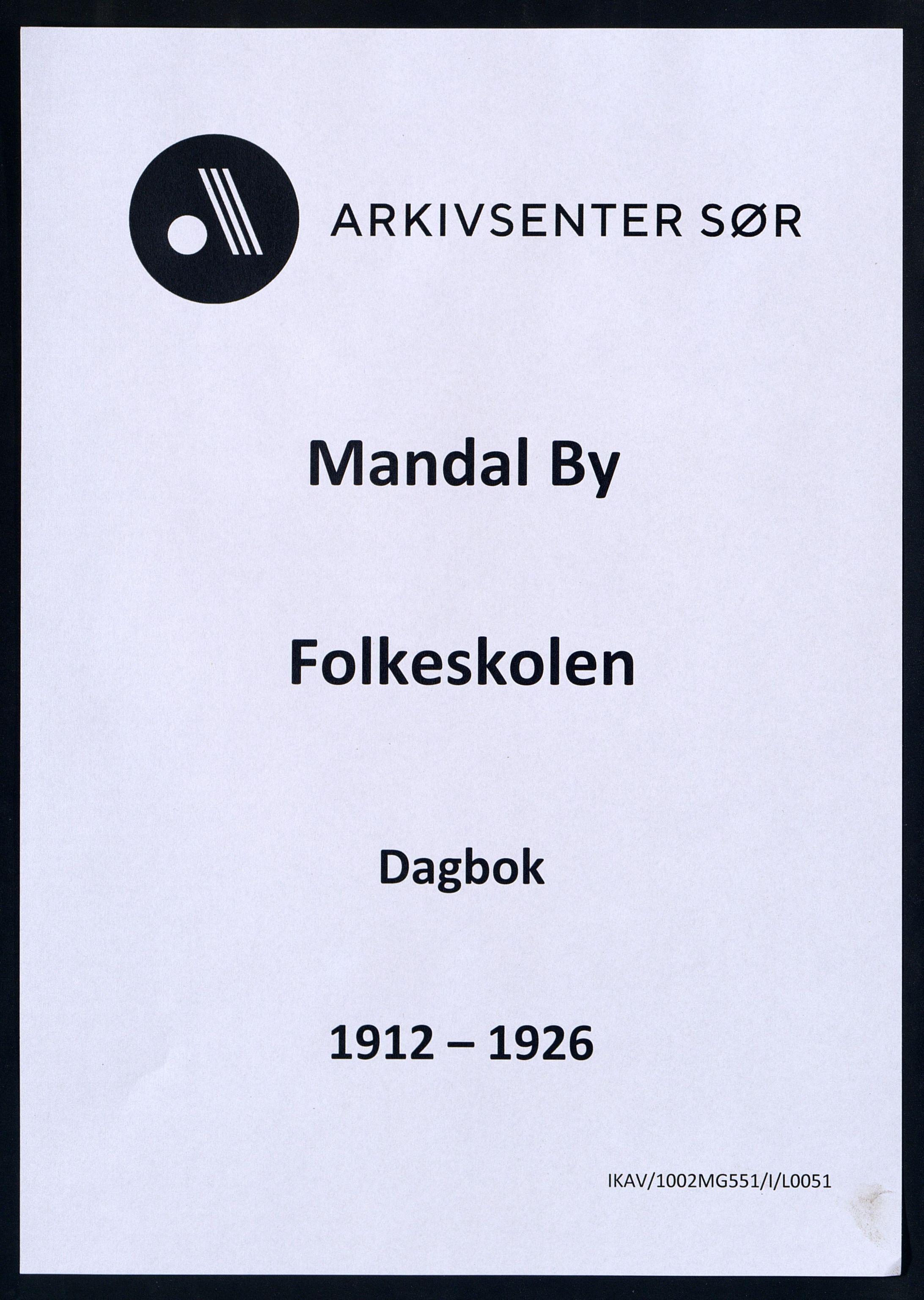 Mandal By - Mandal Allmueskole/Folkeskole/Skole, IKAV/1002MG551/I/L0051: Dagbok, 1912-1926