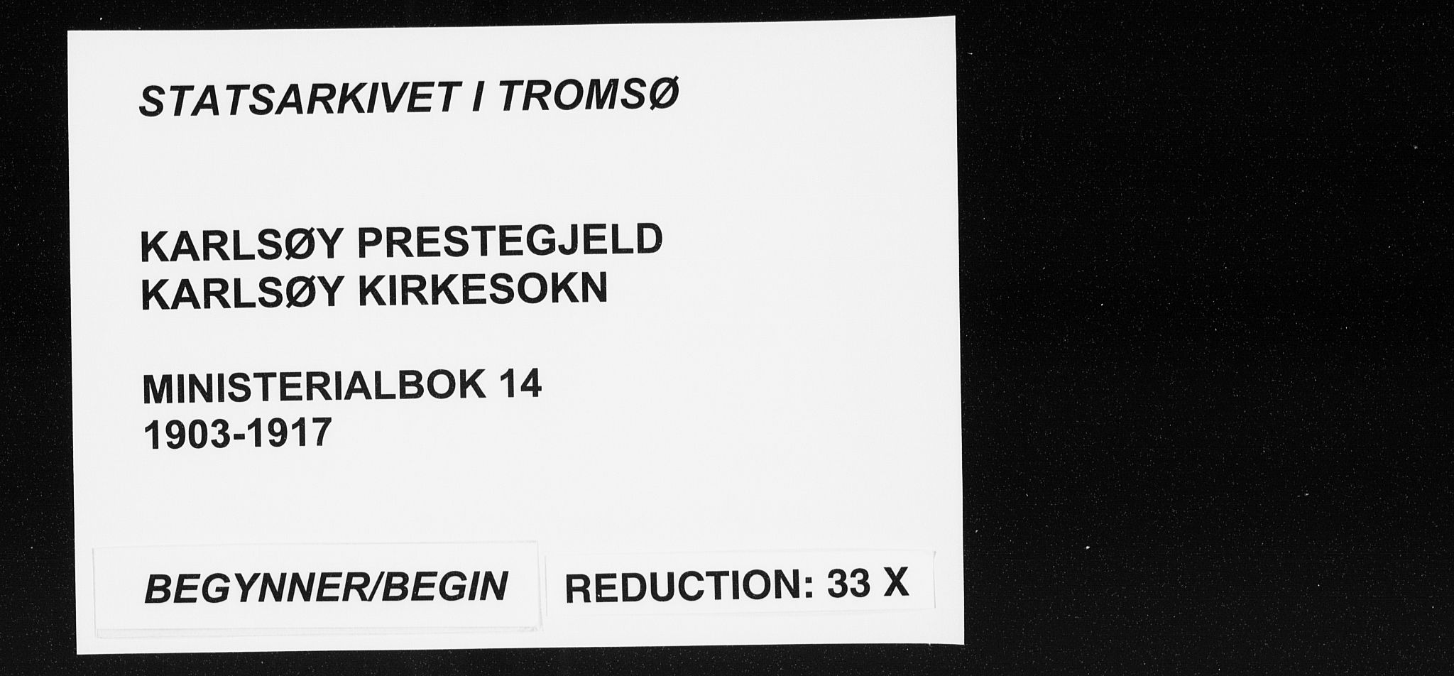 Karlsøy sokneprestembete, SATØ/S-1299/H/Ha/Haa/L0014kirke: Parish register (official) no. 14, 1903-1917