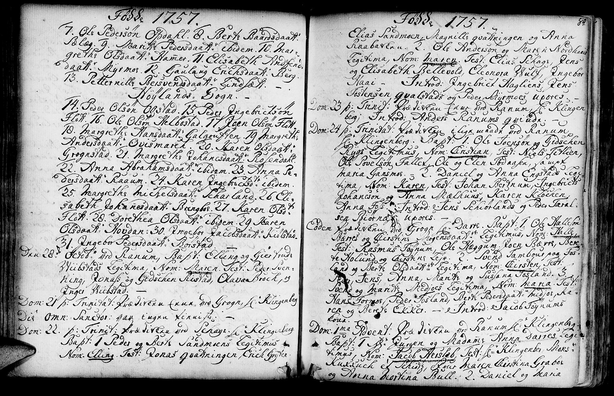 Ministerialprotokoller, klokkerbøker og fødselsregistre - Nord-Trøndelag, SAT/A-1458/764/L0542: Parish register (official) no. 764A02, 1748-1779, p. 84
