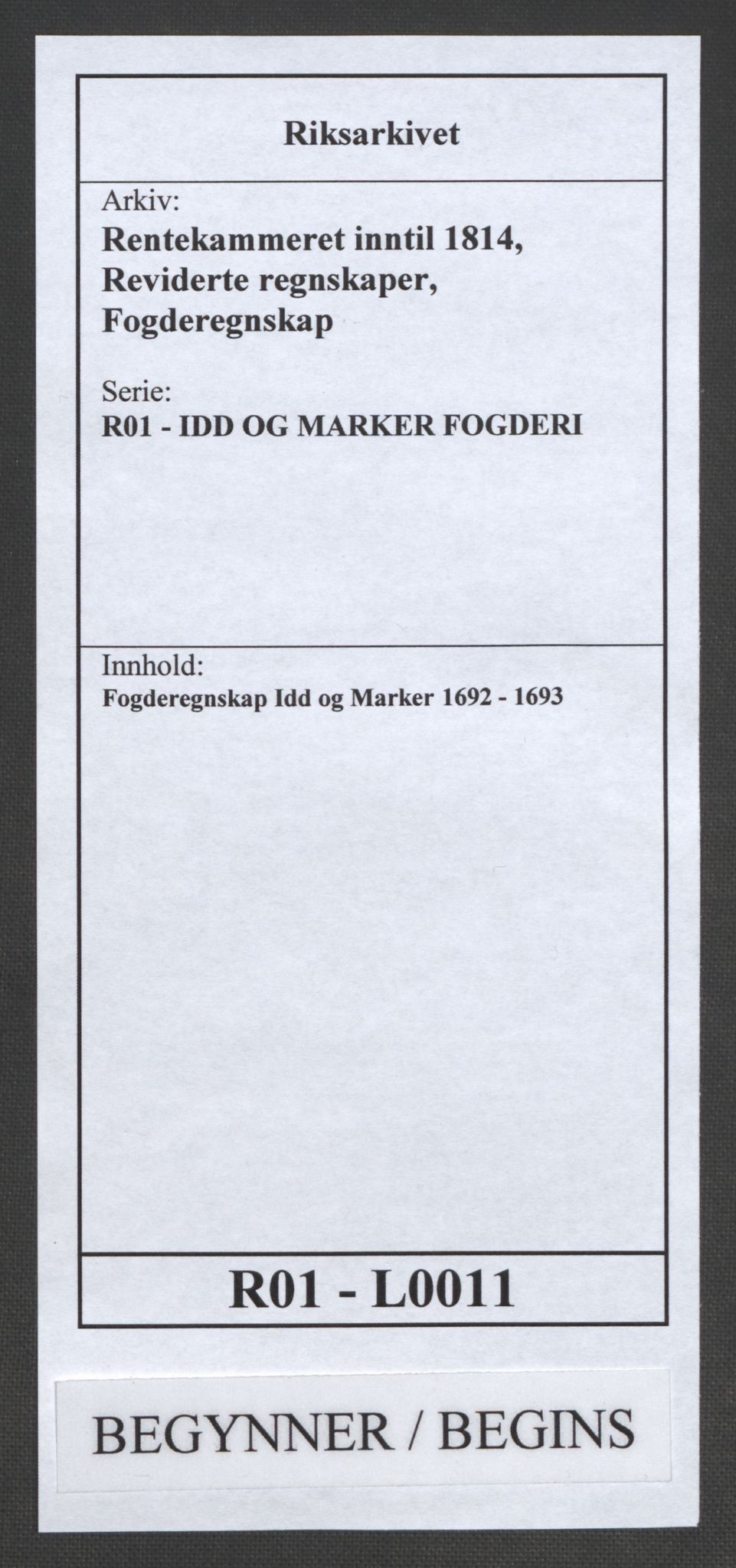 Rentekammeret inntil 1814, Reviderte regnskaper, Fogderegnskap, RA/EA-4092/R01/L0011: Fogderegnskap Idd og Marker, 1692-1693, p. 1