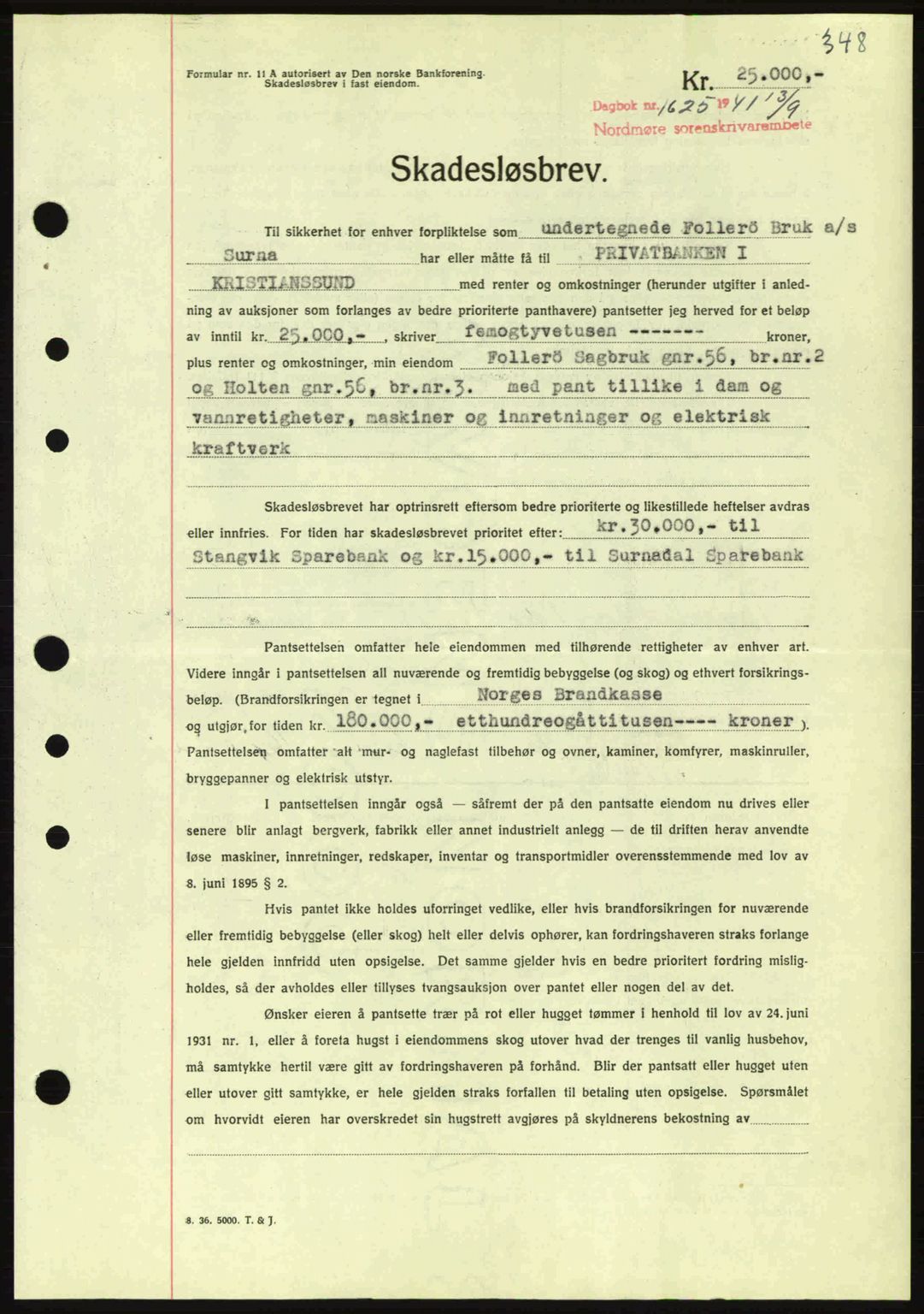 Nordmøre sorenskriveri, AV/SAT-A-4132/1/2/2Ca: Mortgage book no. B88, 1941-1942, Diary no: : 1625/1941