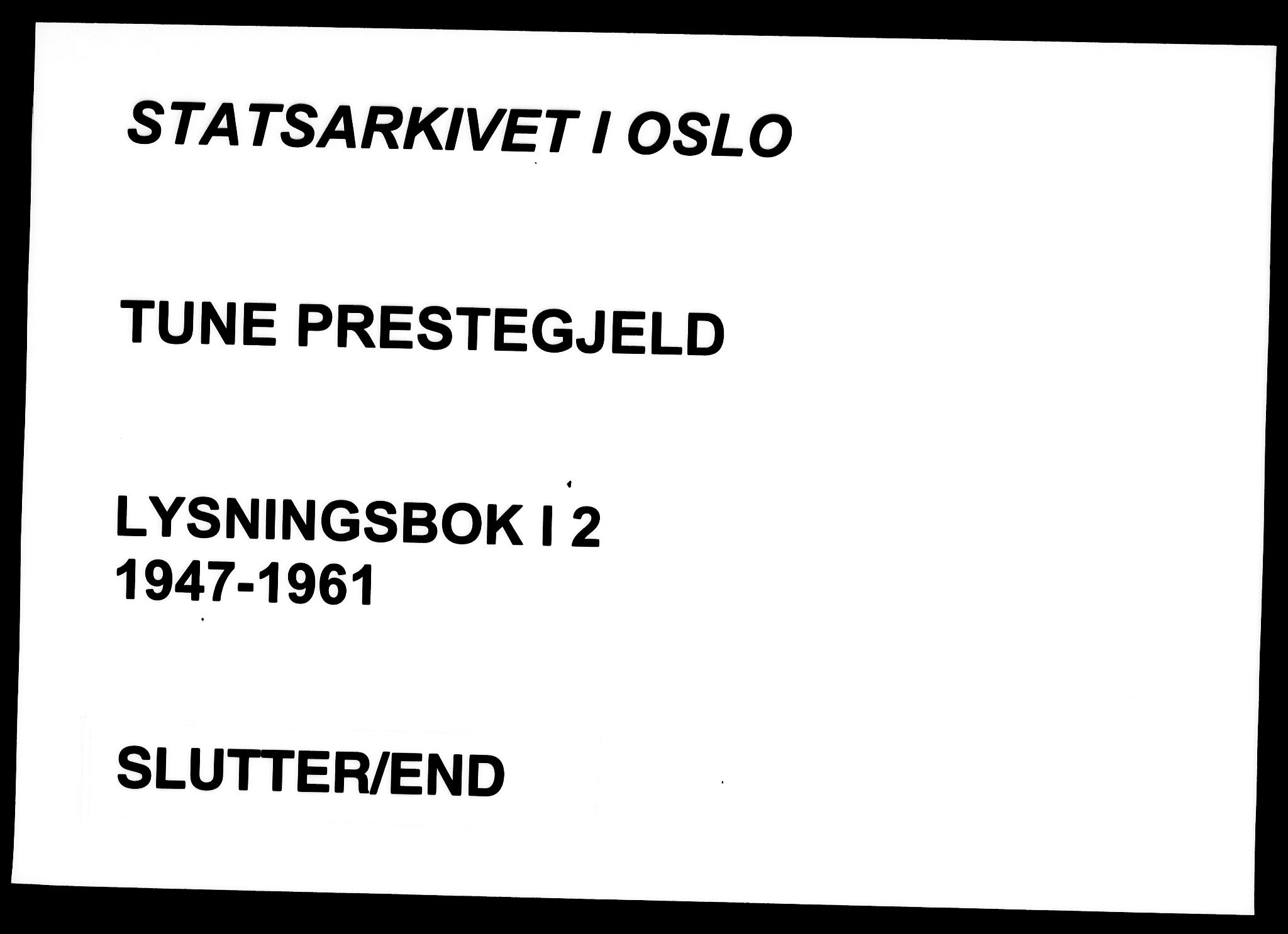 Tune prestekontor Kirkebøker, SAO/A-2007/H/Ha/L0002: Banns register no. I 2, 1947-1961