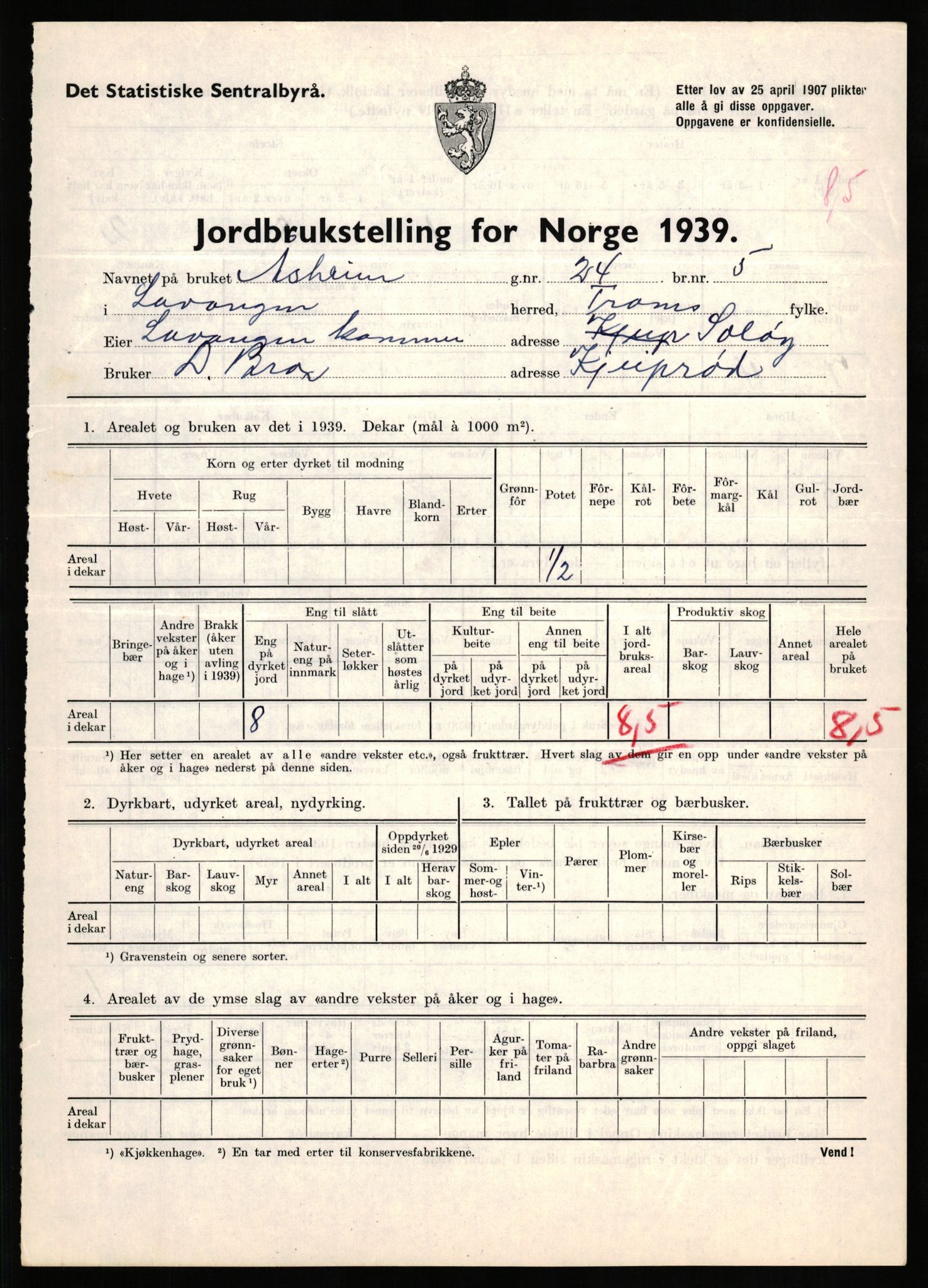 Statistisk sentralbyrå, Næringsøkonomiske emner, Jordbruk, skogbruk, jakt, fiske og fangst, AV/RA-S-2234/G/Gb/L0339: Troms: Andørja, Astafjord og Lavangen, 1939, p. 904
