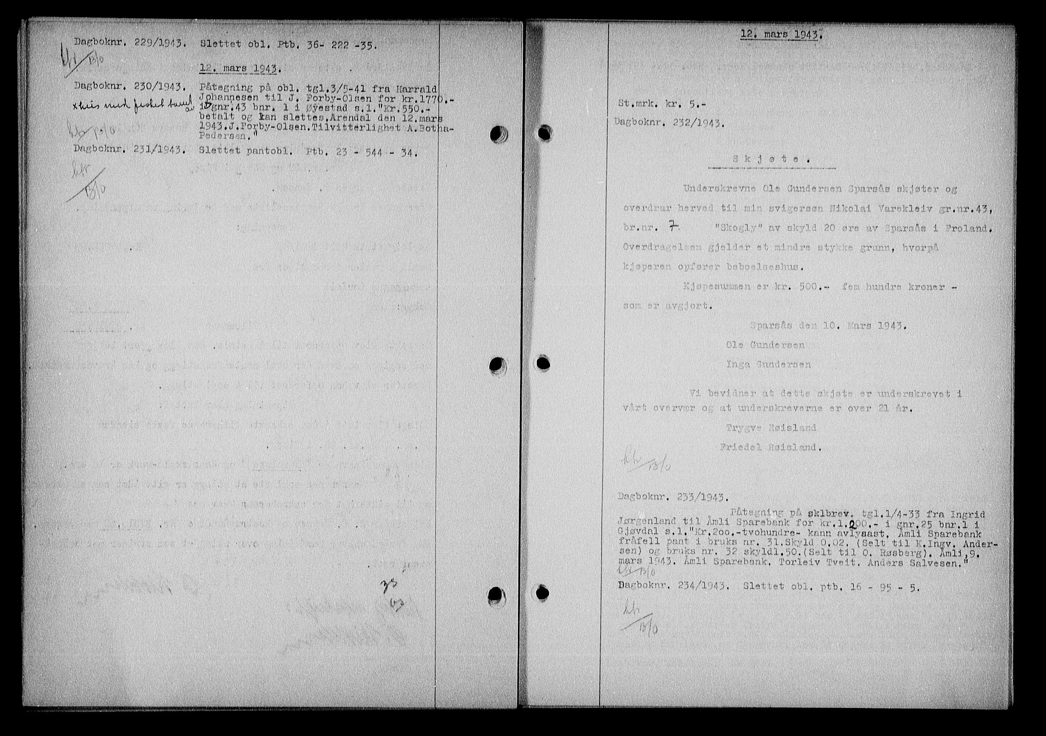 Nedenes sorenskriveri, SAK/1221-0006/G/Gb/Gba/L0050: Mortgage book no. A-IV, 1942-1943, Diary no: : 232/1943