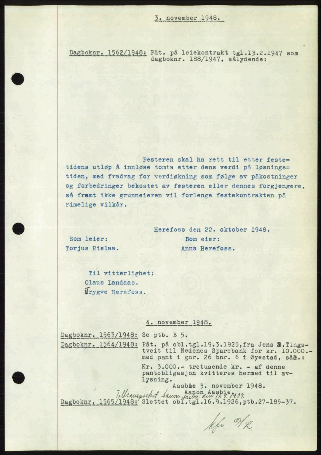 Nedenes sorenskriveri, SAK/1221-0006/G/Gb/Gba/L0059: Mortgage book no. A11, 1948-1948, Diary no: : 1562/1948