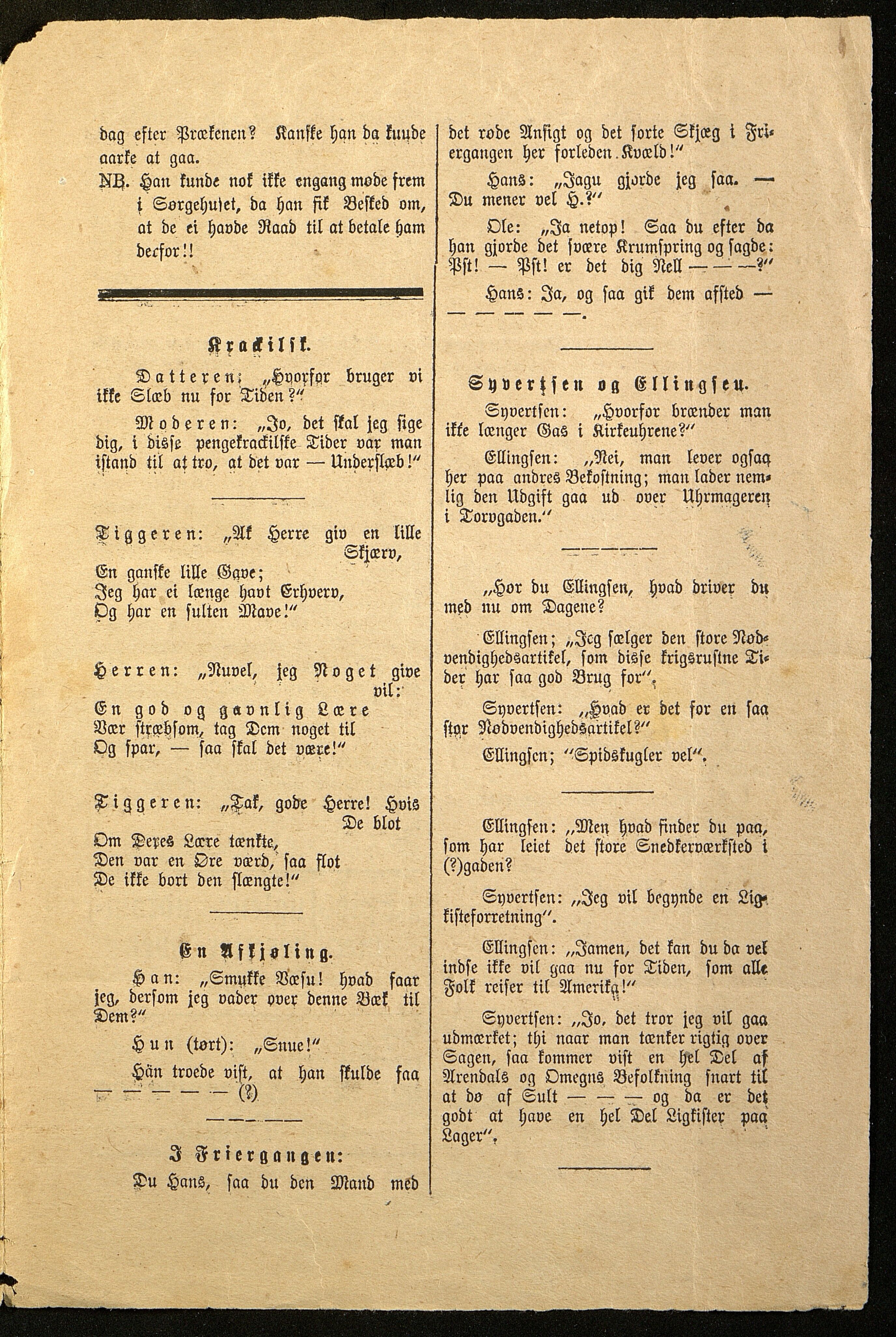 Spidskuglen, AAKS/PA-2823/X/L0001/0001: Spidskuglen / Årg. 1887, nr. 1–2, 4–23, 25–36, 1887