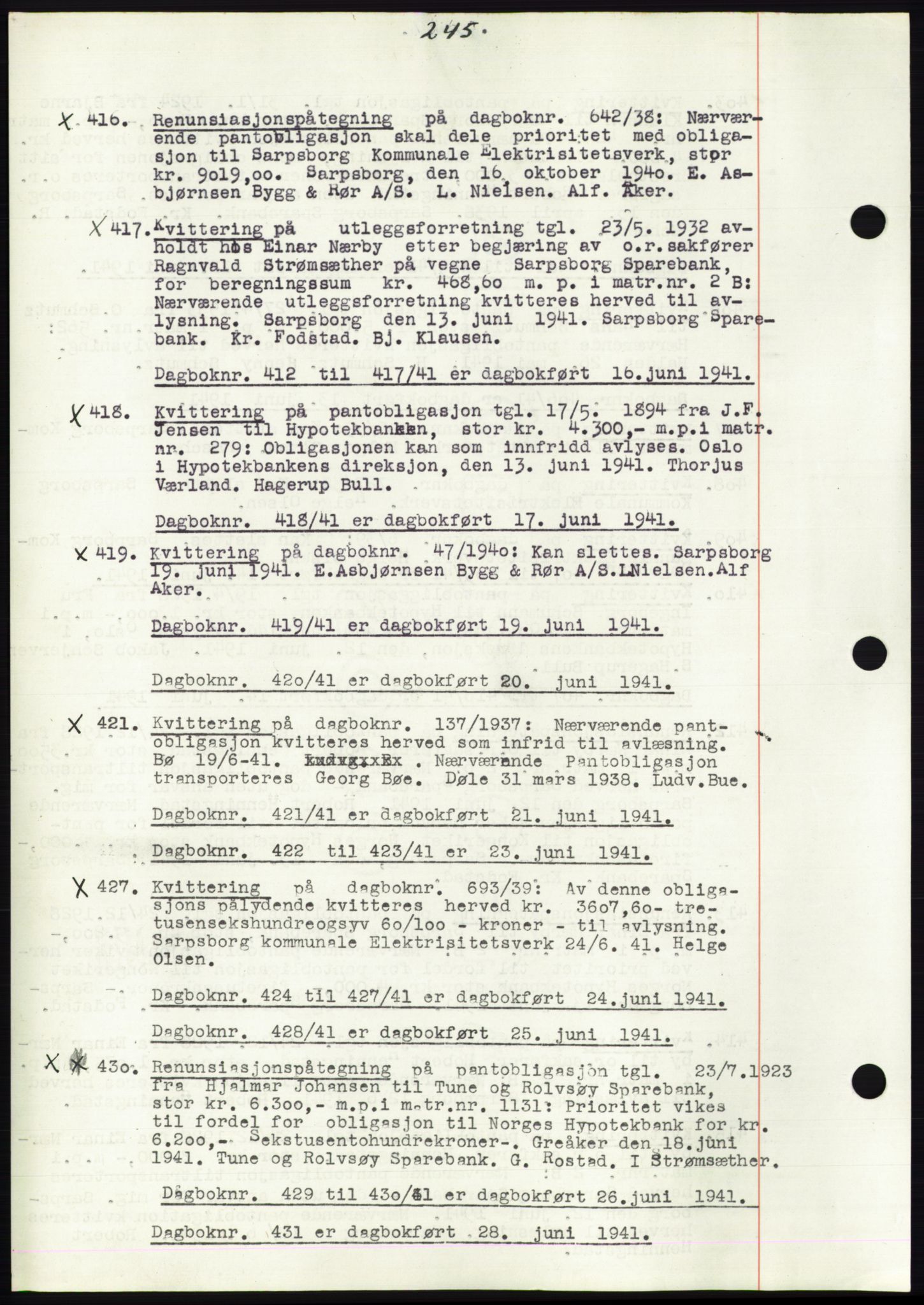Sarpsborg byfogd, SAO/A-10864/G/Ga/Gae/L0001: Mortgage book no. C1, 1943-1951, Deed date: 16.06.1941
