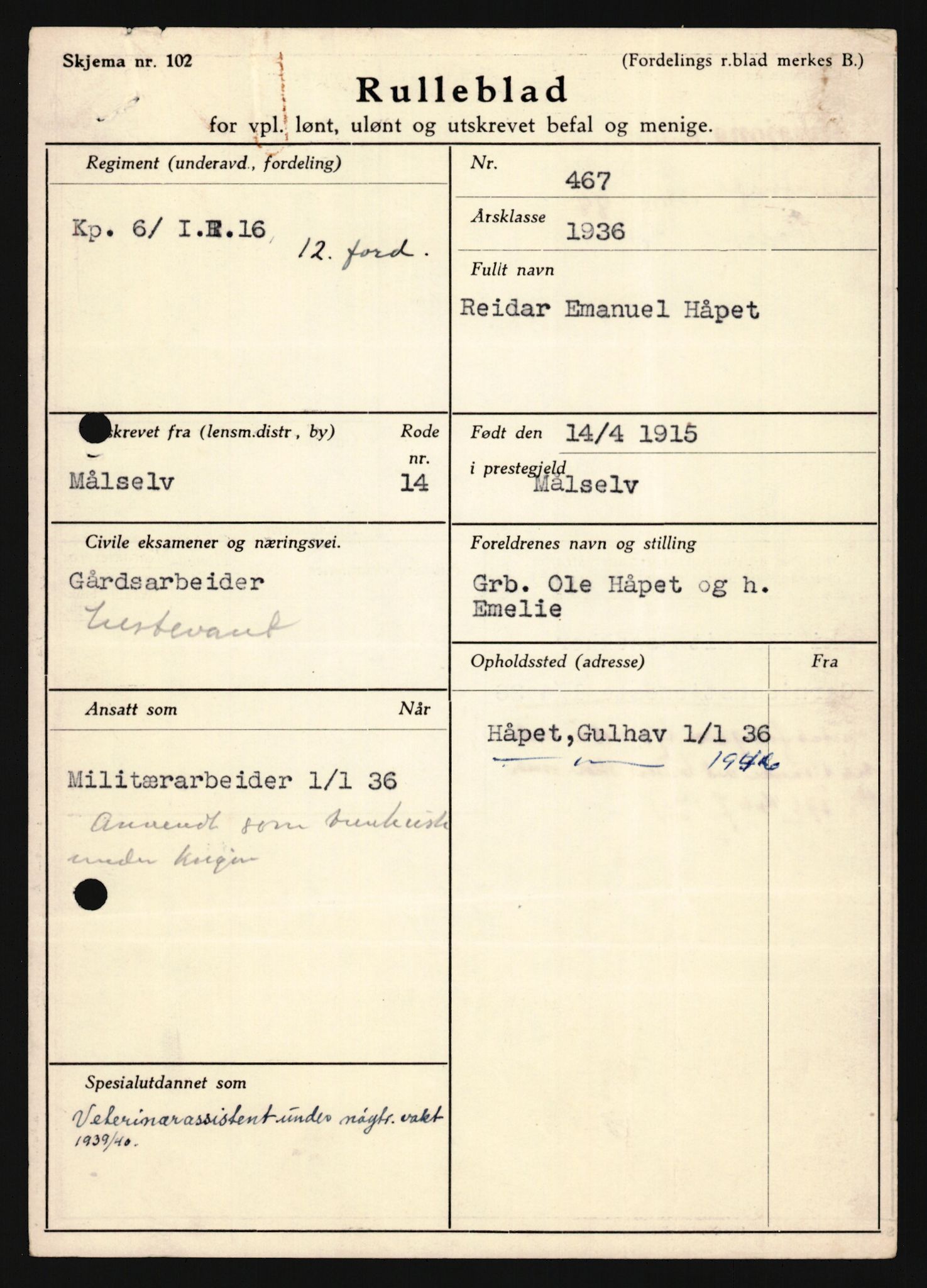 Forsvaret, Troms infanteriregiment nr. 16, AV/RA-RAFA-3146/P/Pa/L0020: Rulleblad for regimentets menige mannskaper, årsklasse 1936, 1936, p. 467