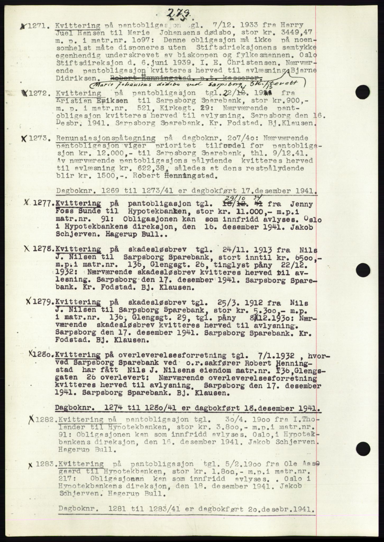 Sarpsborg byfogd, SAO/A-10864/G/Ga/Gae/L0001: Mortgage book no. C1, 1943-1951, Deed date: 17.12.1941