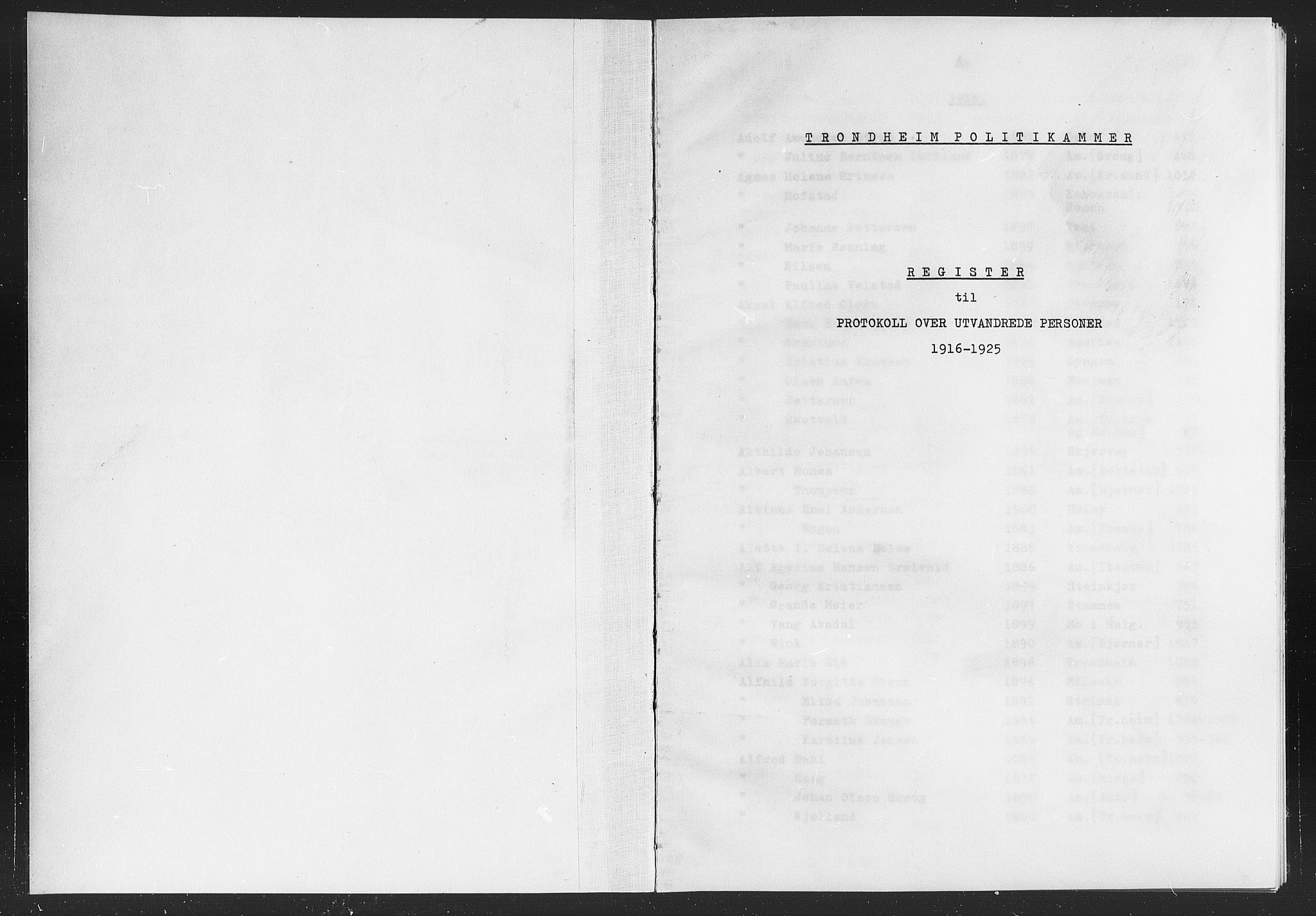Trondheim politikammer, SAT/A-1887/1/32/L0019/0008: Registre til emigrantprotokollene / Fornavnsregister, 1916-1925