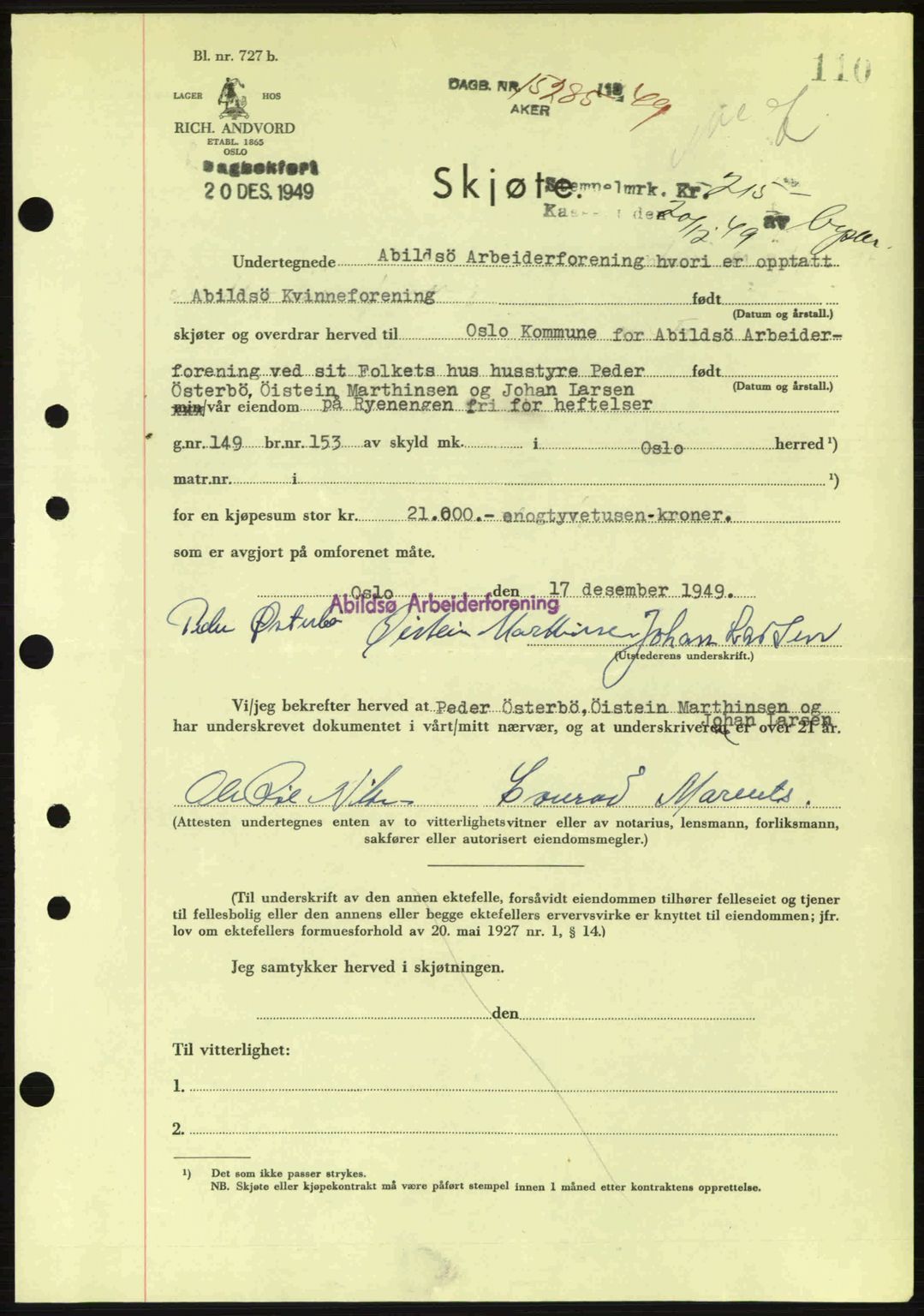 Oslo byskriverembete, AV/SAO-A-10227/G/Gb/Gbd/Gbda/L0017: Mortgage book no. A215, 1949-1950, Diary no: : 15285/1949