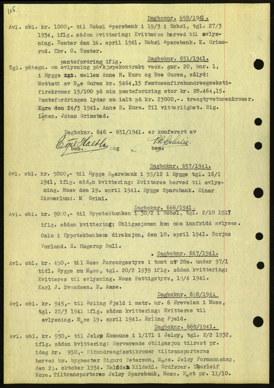 Moss sorenskriveri, SAO/A-10168: Mortgage book no. B10, 1940-1941, Diary no: : 650/1941