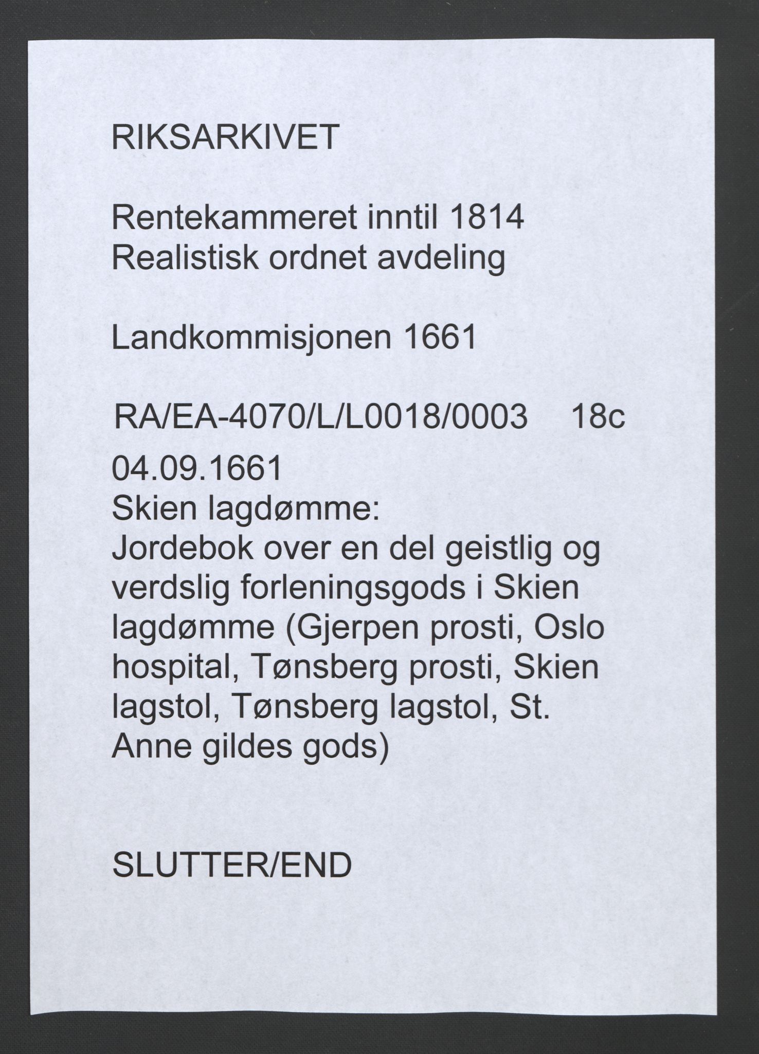 Rentekammeret inntil 1814, Realistisk ordnet avdeling, AV/RA-EA-4070/L/L0018/0003: Skien lagdømme: / Jordebok over en del geistlig og verdslig forleningsgods i Skien lagdømme (Gjerpen prosti, Oslo hospital, Tønsberg prosti, Skien lagstol, Tønsberg lagstol, St. Anne gildes gods), 1661