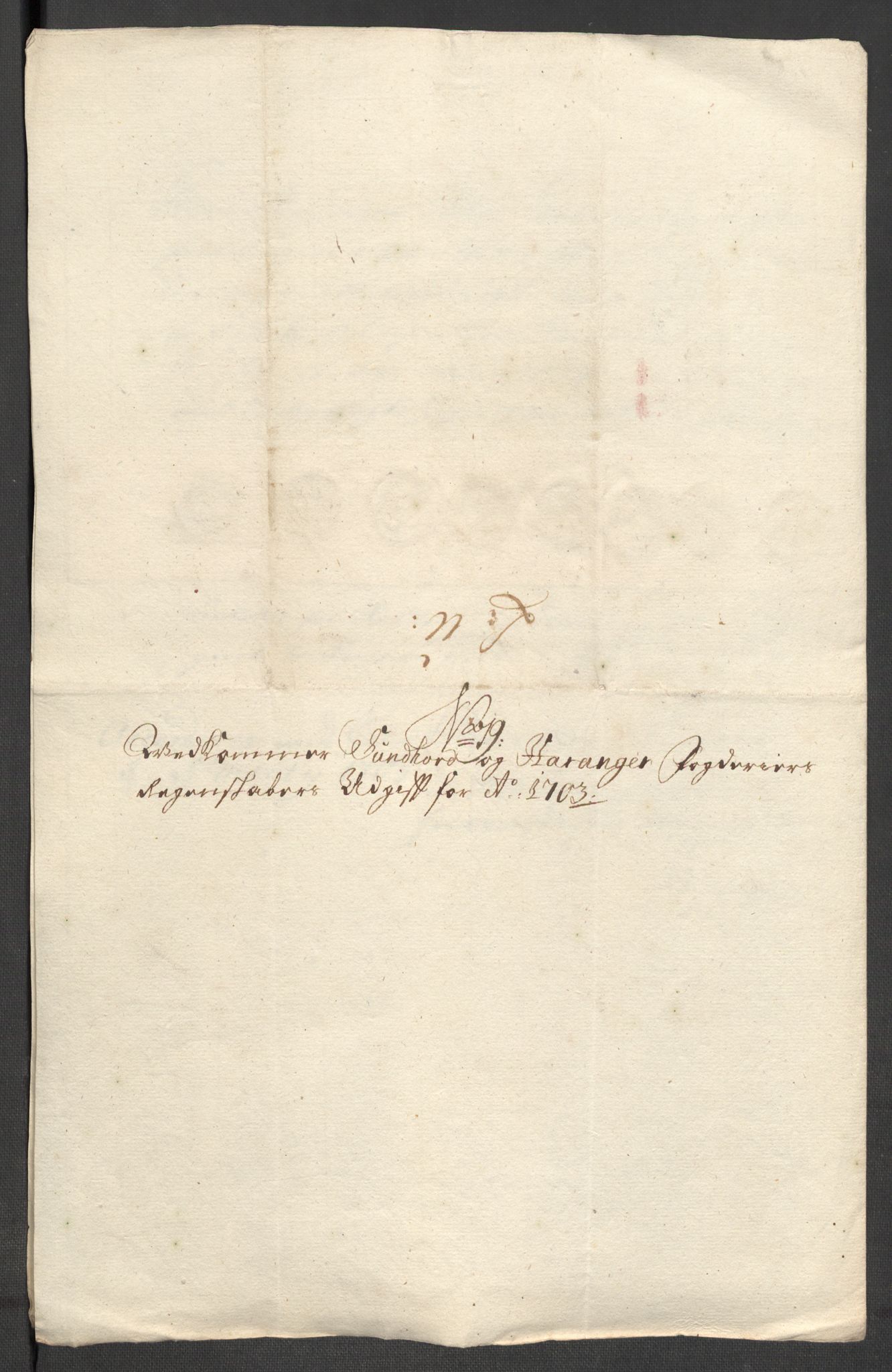 Rentekammeret inntil 1814, Reviderte regnskaper, Fogderegnskap, AV/RA-EA-4092/R48/L2981: Fogderegnskap Sunnhordland og Hardanger, 1703, p. 252