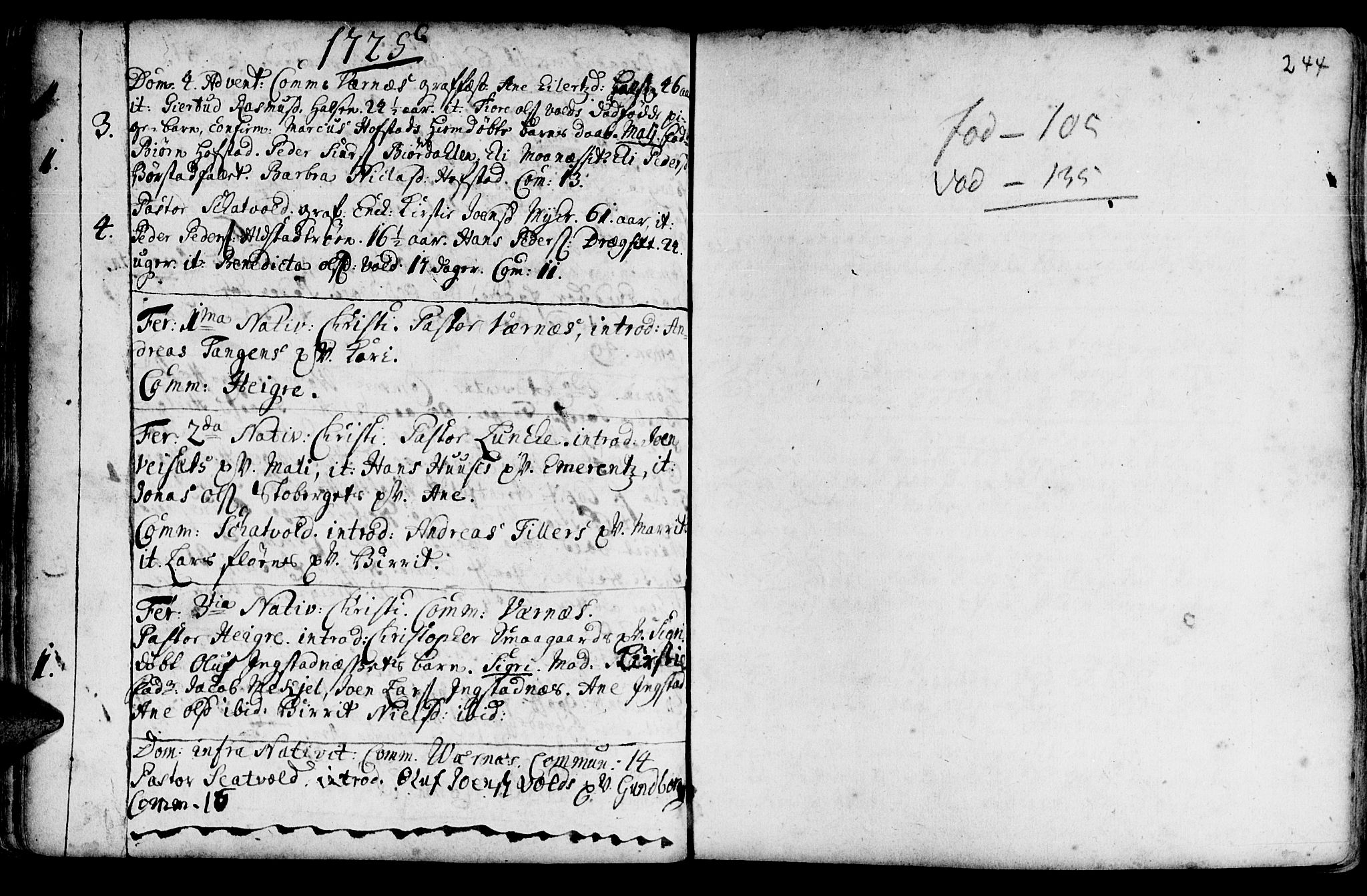 Ministerialprotokoller, klokkerbøker og fødselsregistre - Nord-Trøndelag, SAT/A-1458/709/L0054: Parish register (official) no. 709A02, 1714-1738, p. 243-244