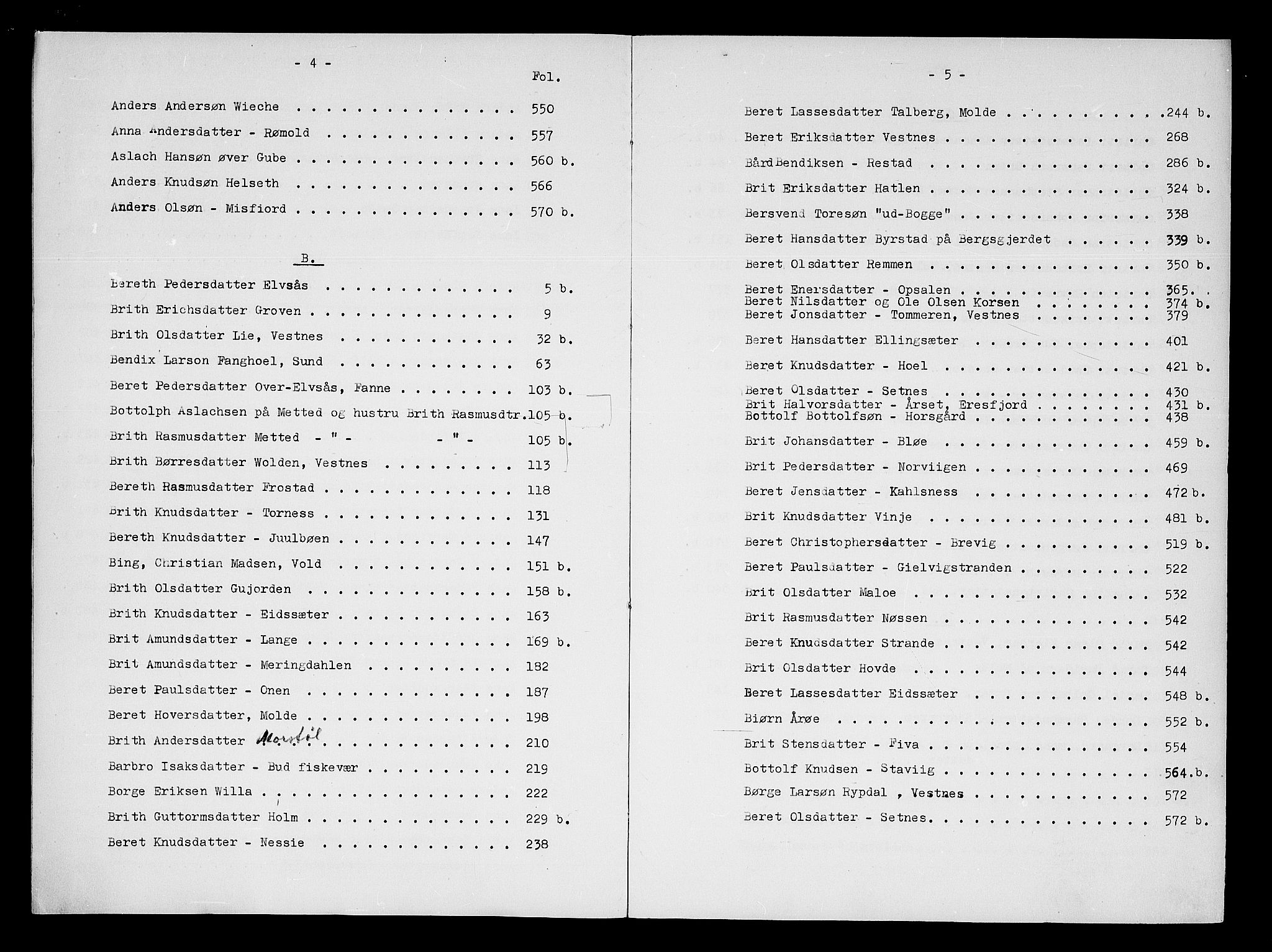 Romsdal sorenskriveri, AV/SAT-A-4149/1/3/3A/L0007: Skifteprotokoll, 1740-1751, p. 4-5