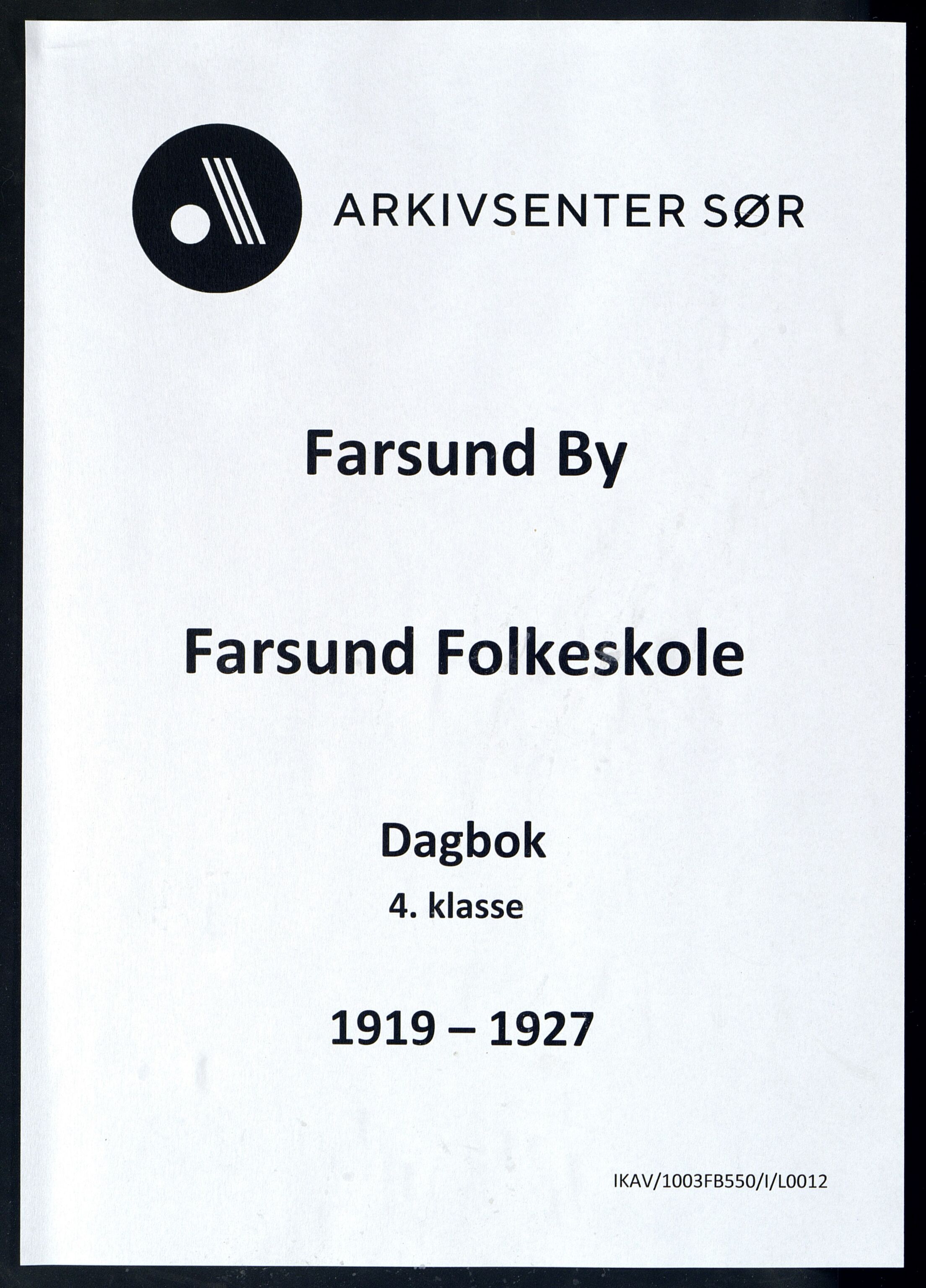 Farsund By - Farsund Folkeskole, ARKSOR/1003FB550/I/L0012: Dagbok 4. kl., 1919-1927