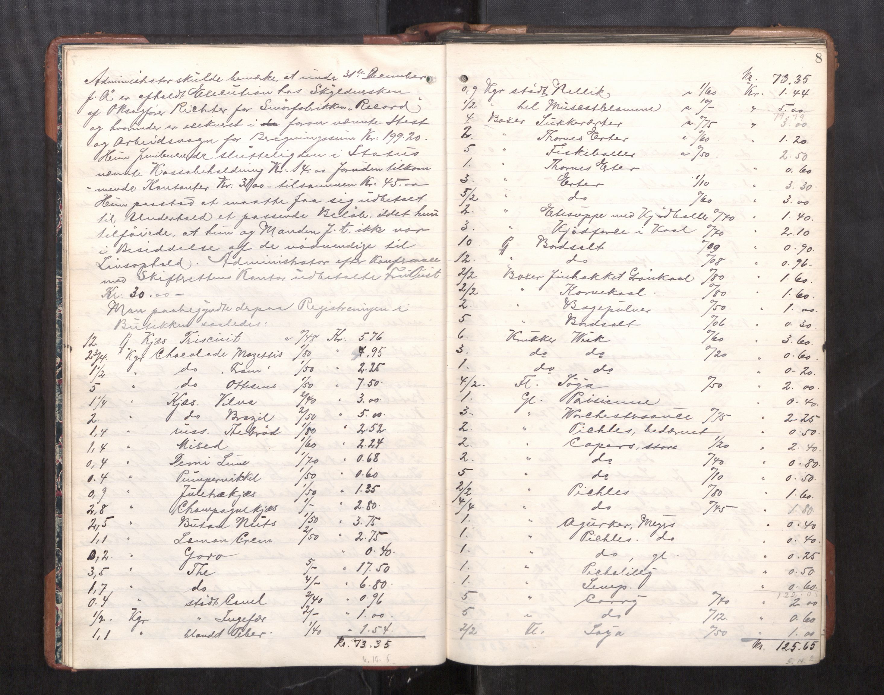 Trondheim byfogd, AV/SAT-A-0003/1/3/3C/L0025: Skifteregistreringsprotokoll - 24/1-14/7. (u/ register), 1906-1909, p. 8