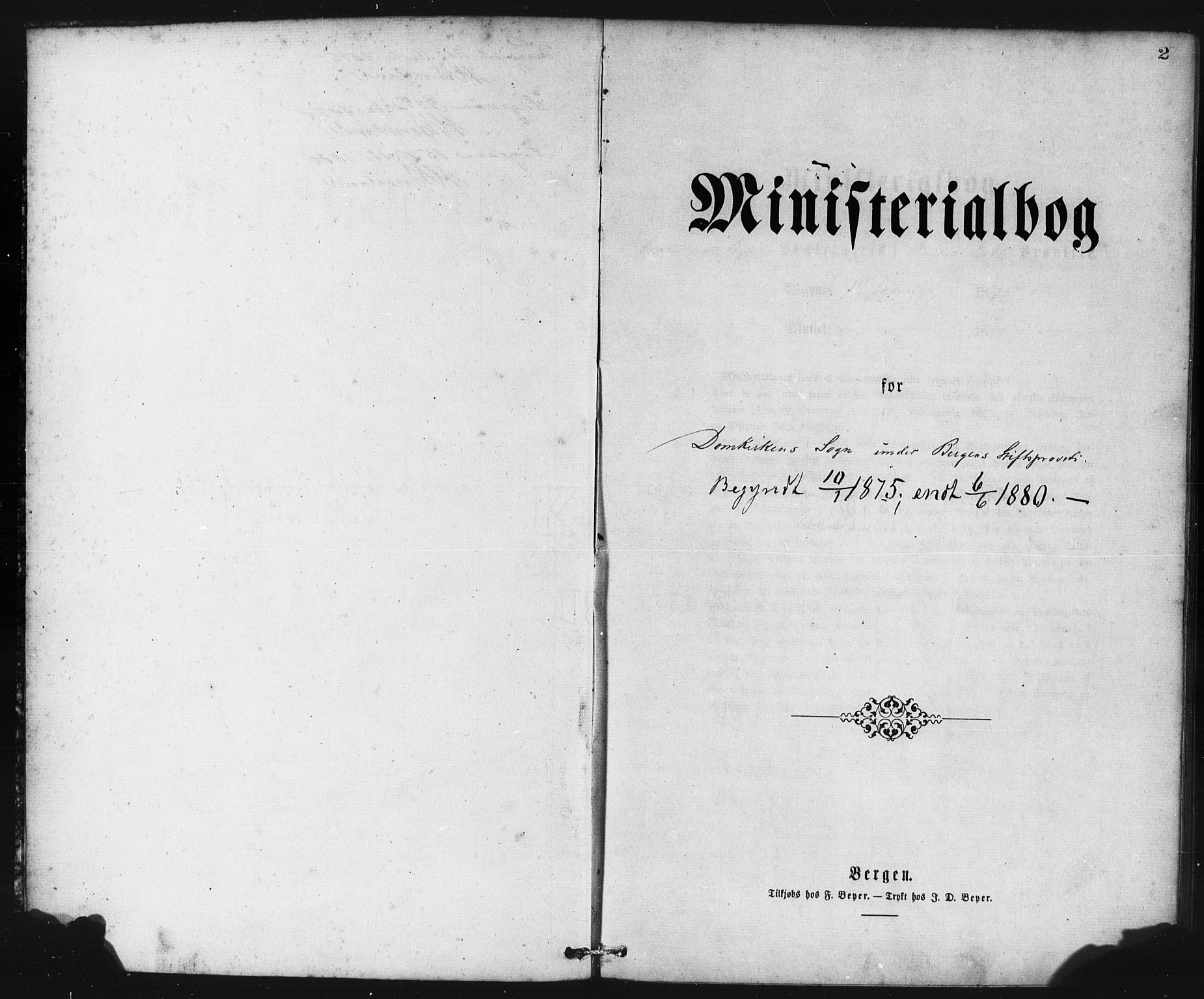 Domkirken sokneprestembete, SAB/A-74801/H/Haa/L0036: Parish register (official) no. D 3, 1875-1880, p. 2