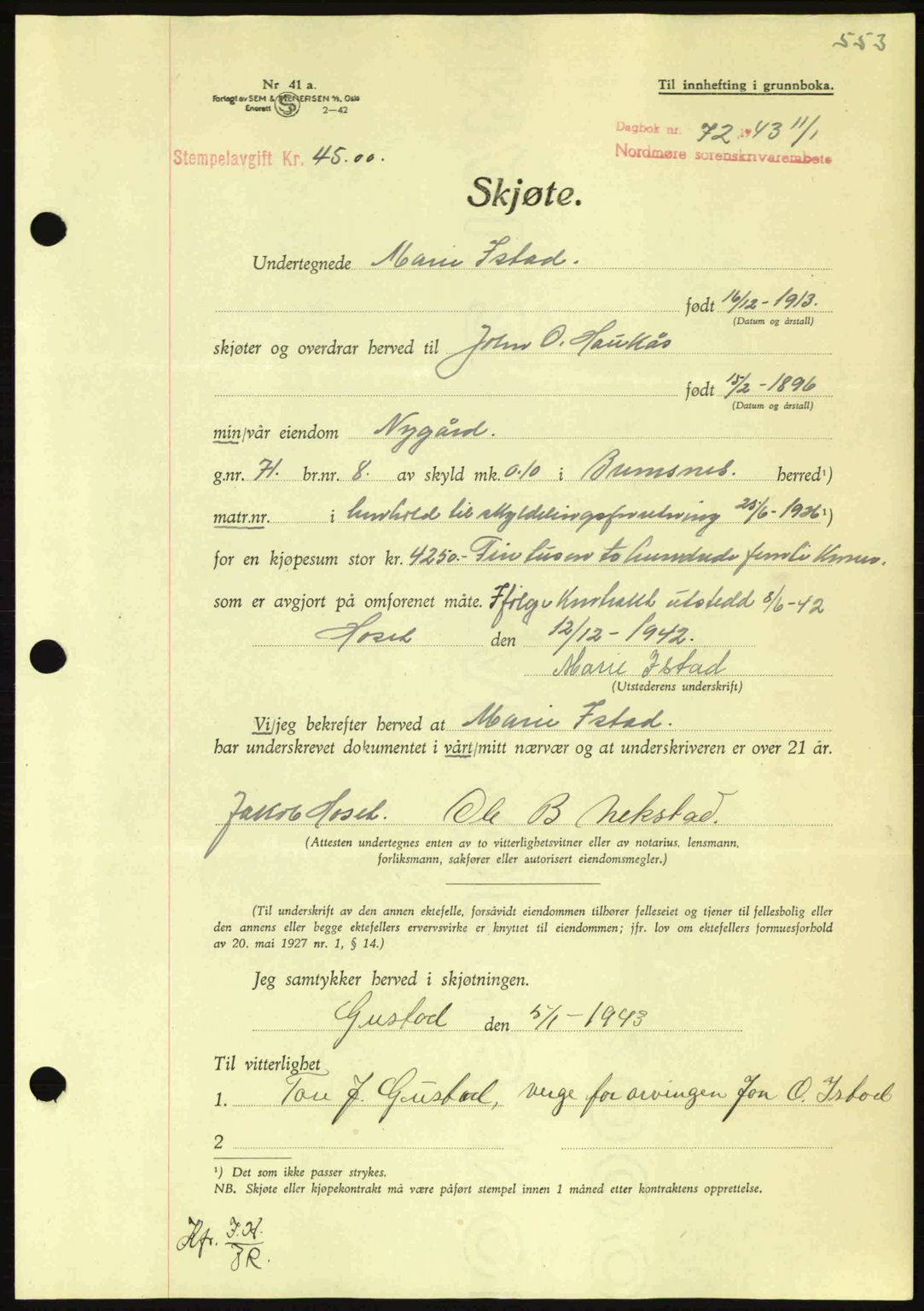 Nordmøre sorenskriveri, AV/SAT-A-4132/1/2/2Ca: Mortgage book no. A94, 1942-1943, Diary no: : 72/1943