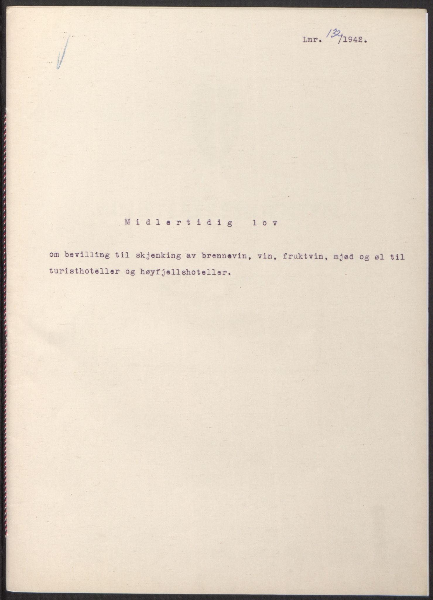 NS-administrasjonen 1940-1945 (Statsrådsekretariatet, de kommisariske statsråder mm), RA/S-4279/D/Db/L0098: Lover II, 1942, p. 57
