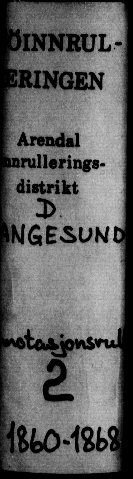 Langesund innrulleringskontor, SAKO/A-831/F/Fb/L0002: Annotasjonsrulle, 1860-1868, p. 1