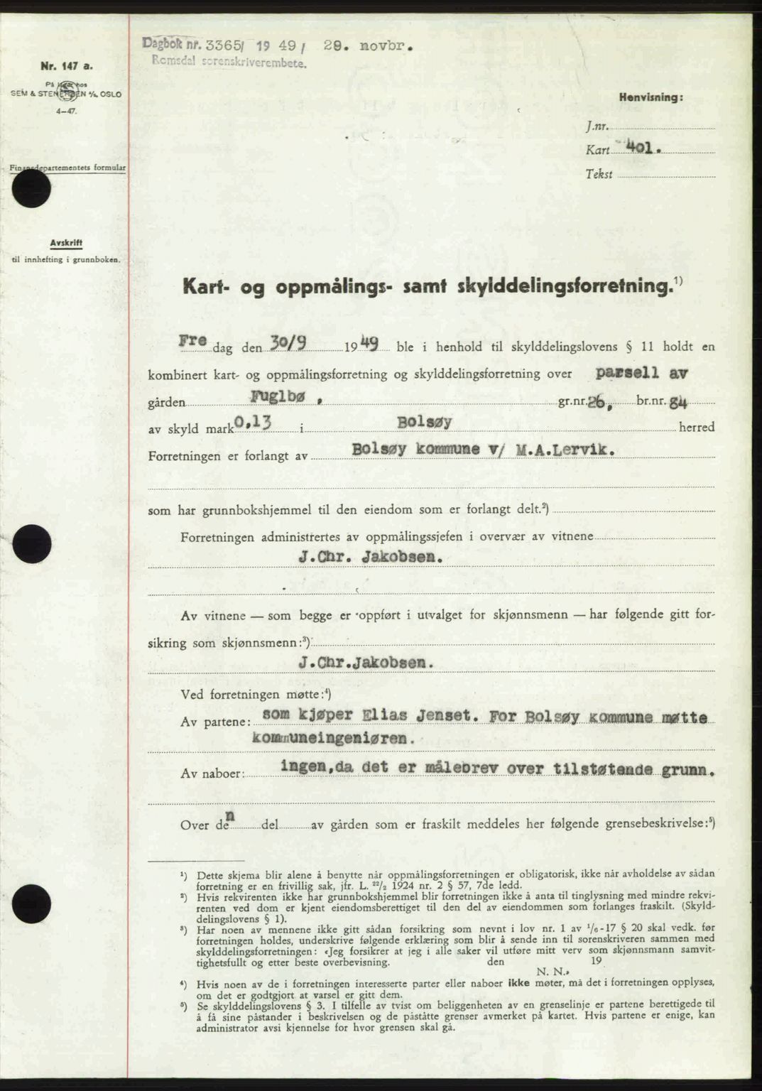 Romsdal sorenskriveri, AV/SAT-A-4149/1/2/2C: Mortgage book no. A31, 1949-1949, Diary no: : 3365/1949