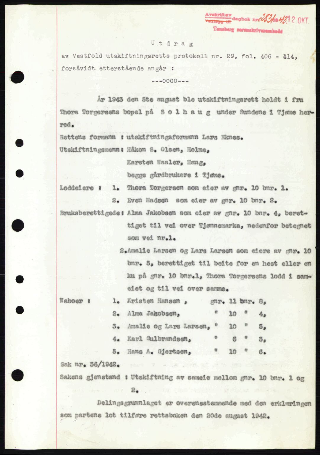 Tønsberg sorenskriveri, AV/SAKO-A-130/G/Ga/Gaa/L0014: Mortgage book no. A14, 1943-1944, Diary no: : 2531/1943