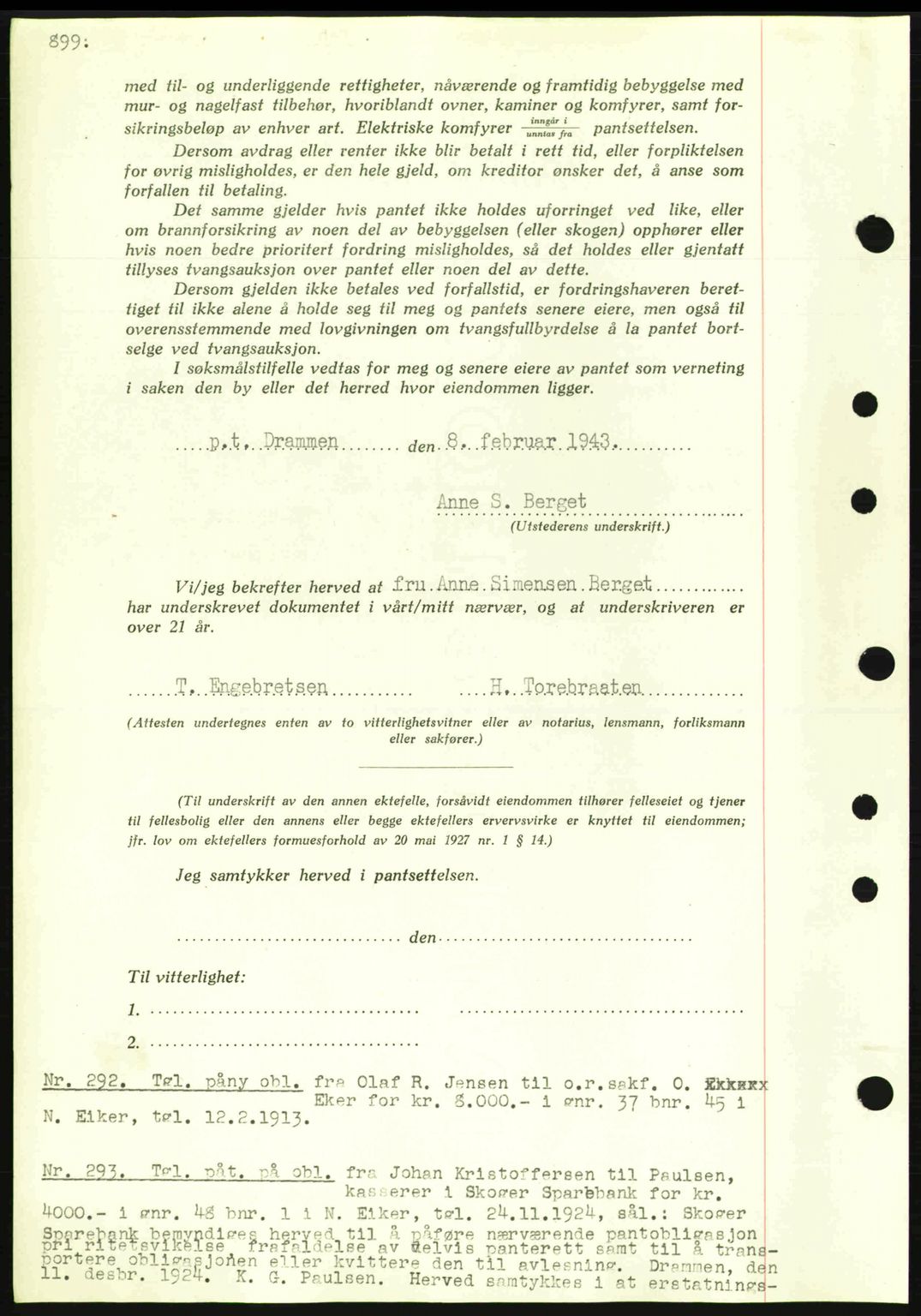 Eiker, Modum og Sigdal sorenskriveri, SAKO/A-123/G/Ga/Gab/L0047: Mortgage book no. A17, 1942-1943, Diary no: : 292/1943
