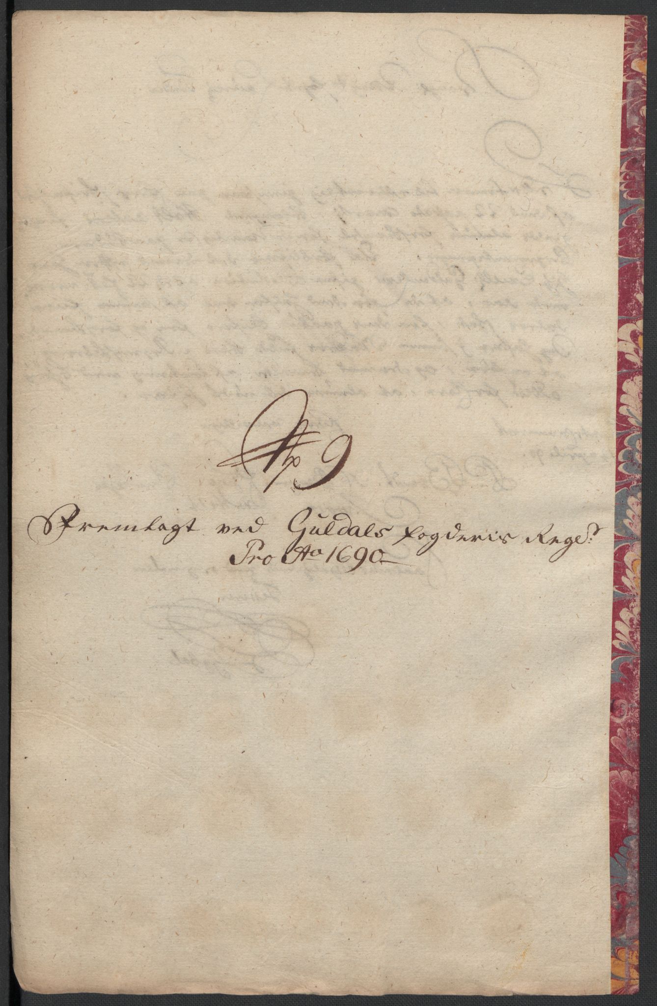 Rentekammeret inntil 1814, Reviderte regnskaper, Fogderegnskap, AV/RA-EA-4092/R59/L3940: Fogderegnskap Gauldal, 1689-1690, p. 408