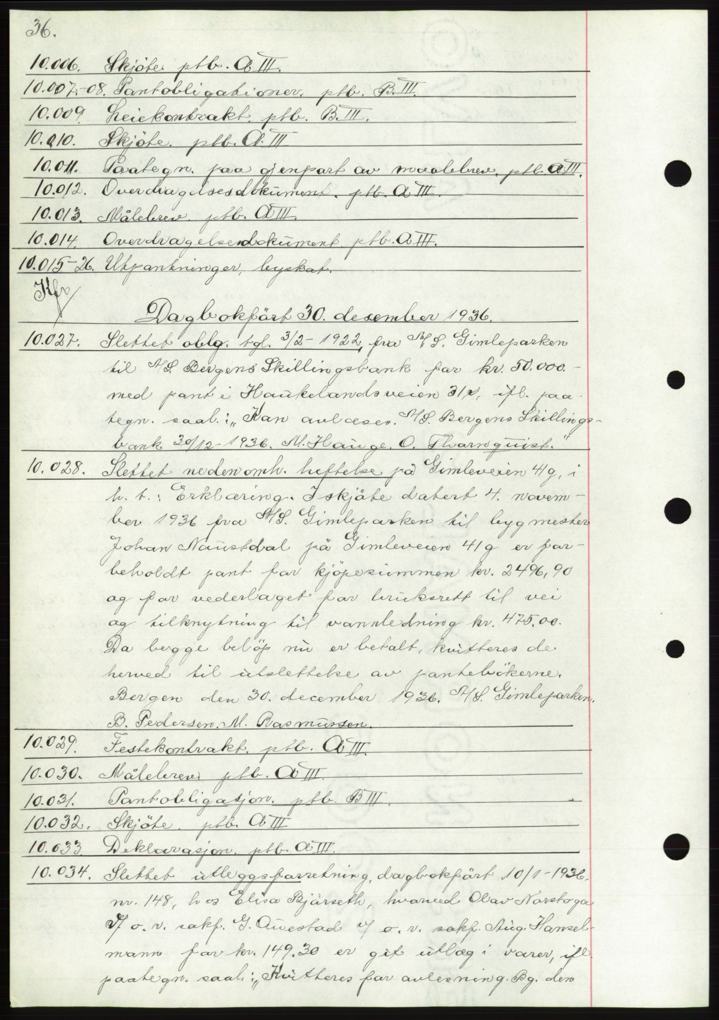 Byfogd og Byskriver i Bergen, AV/SAB-A-3401/03: Mortgage book no. C 3, 1936-1937, Diary no: : 10006/1936